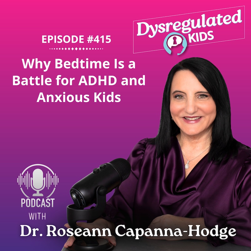 Artwork for podcast Dysregulated Kids: Science-Backed Parenting Help for Behavior, Anxiety, ADHD and More