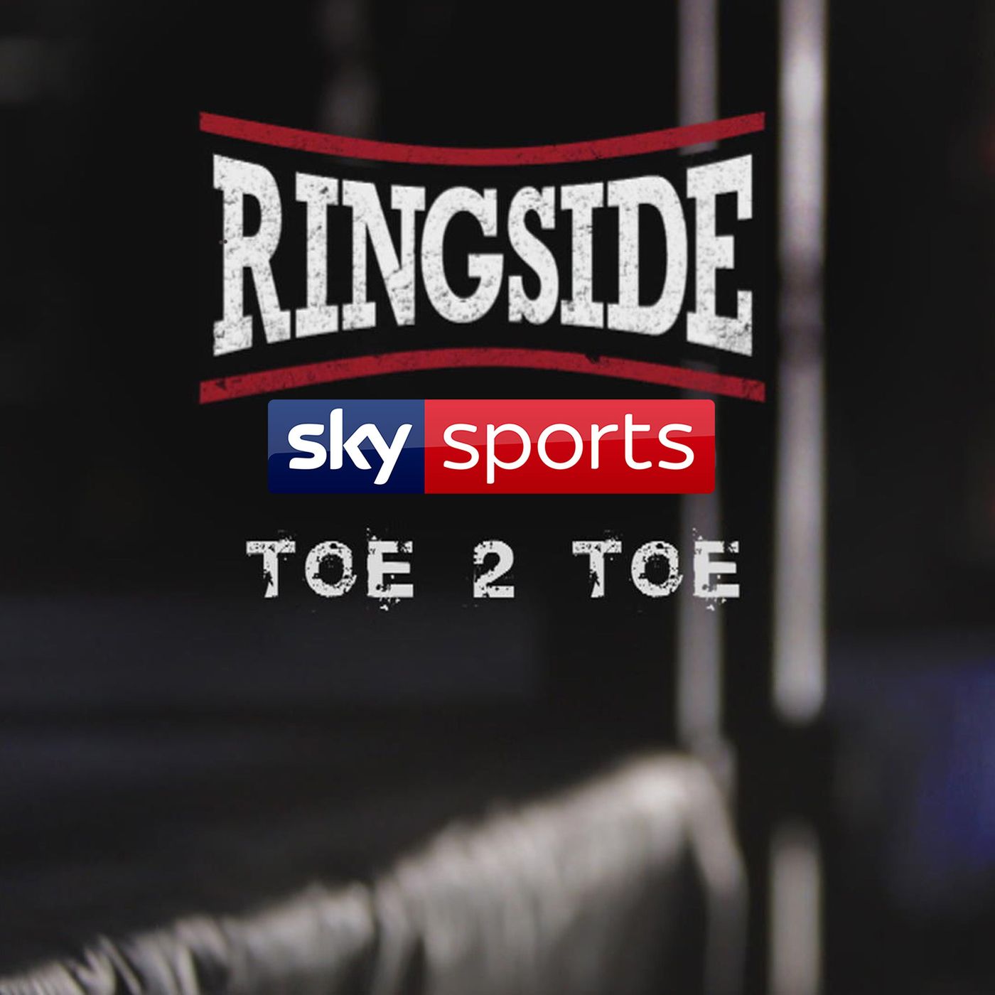Ringside Toe2Toe Boxing Podcast