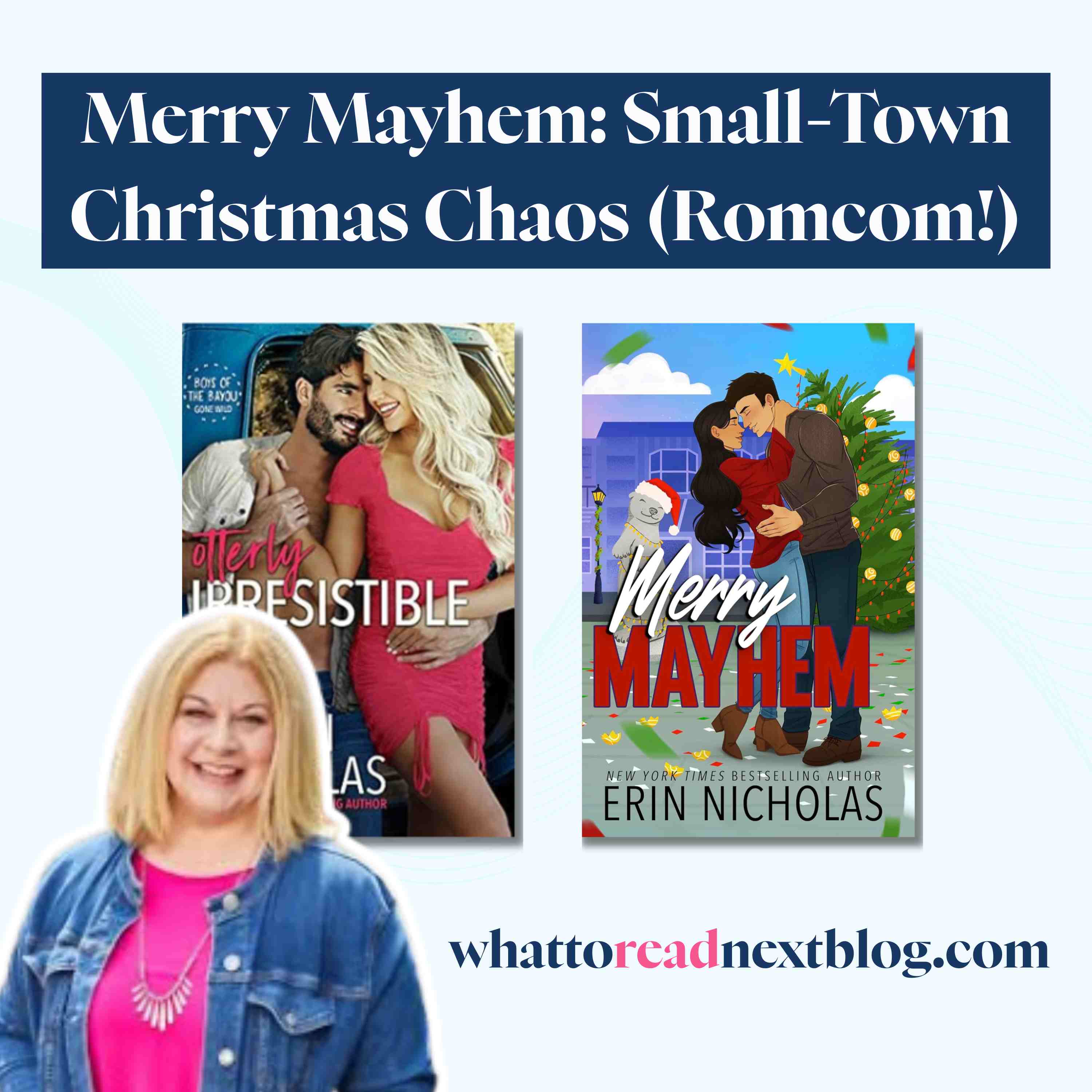 Merry Mayhem: Small-Town Christmas Chaos (Romcom!) | Erin Nicholas