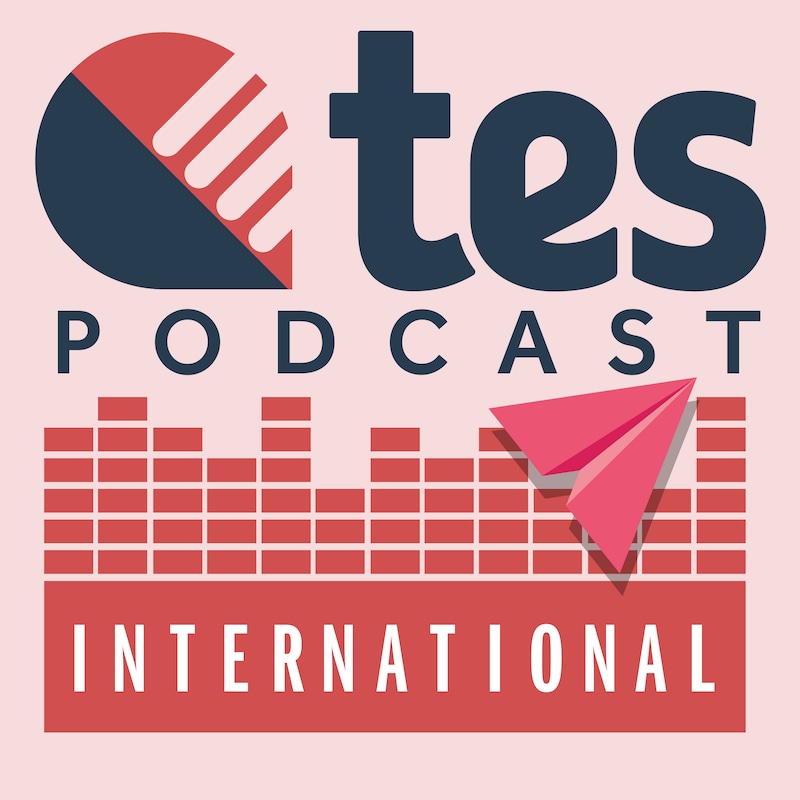 Artwork for podcast Tes International