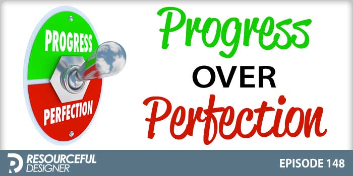 Progress Over Perfection - RD148 episode artwork