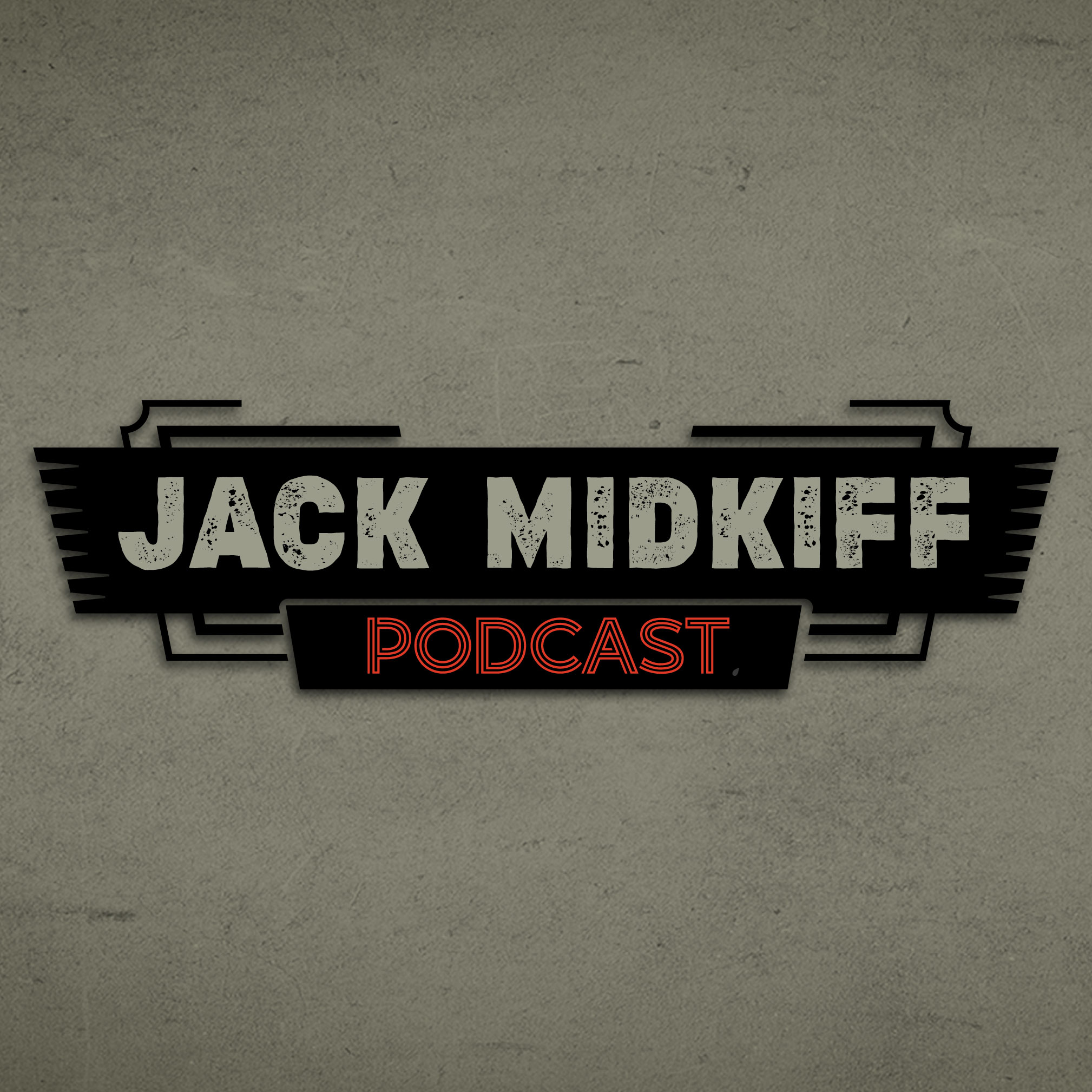 Artwork for The Jack Midkiff Podcast