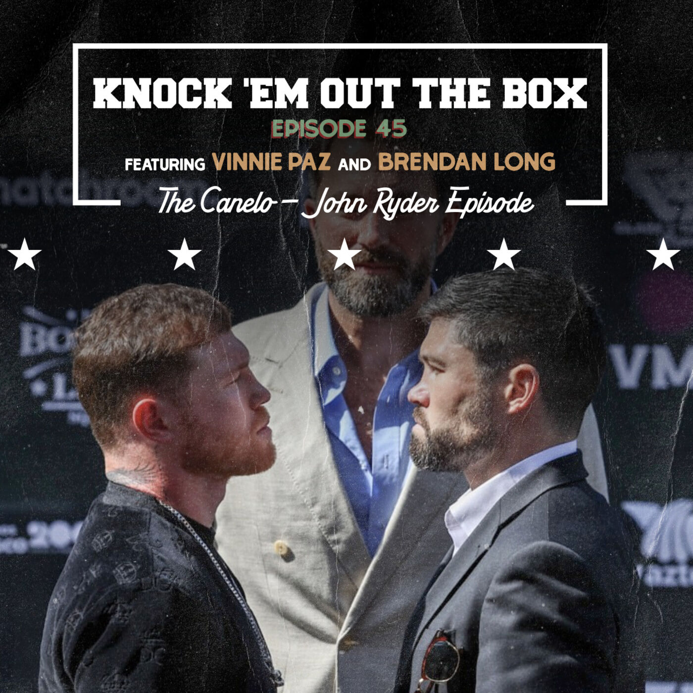 Episode 45 - The Canelo - John Ryder Episode episode artwork