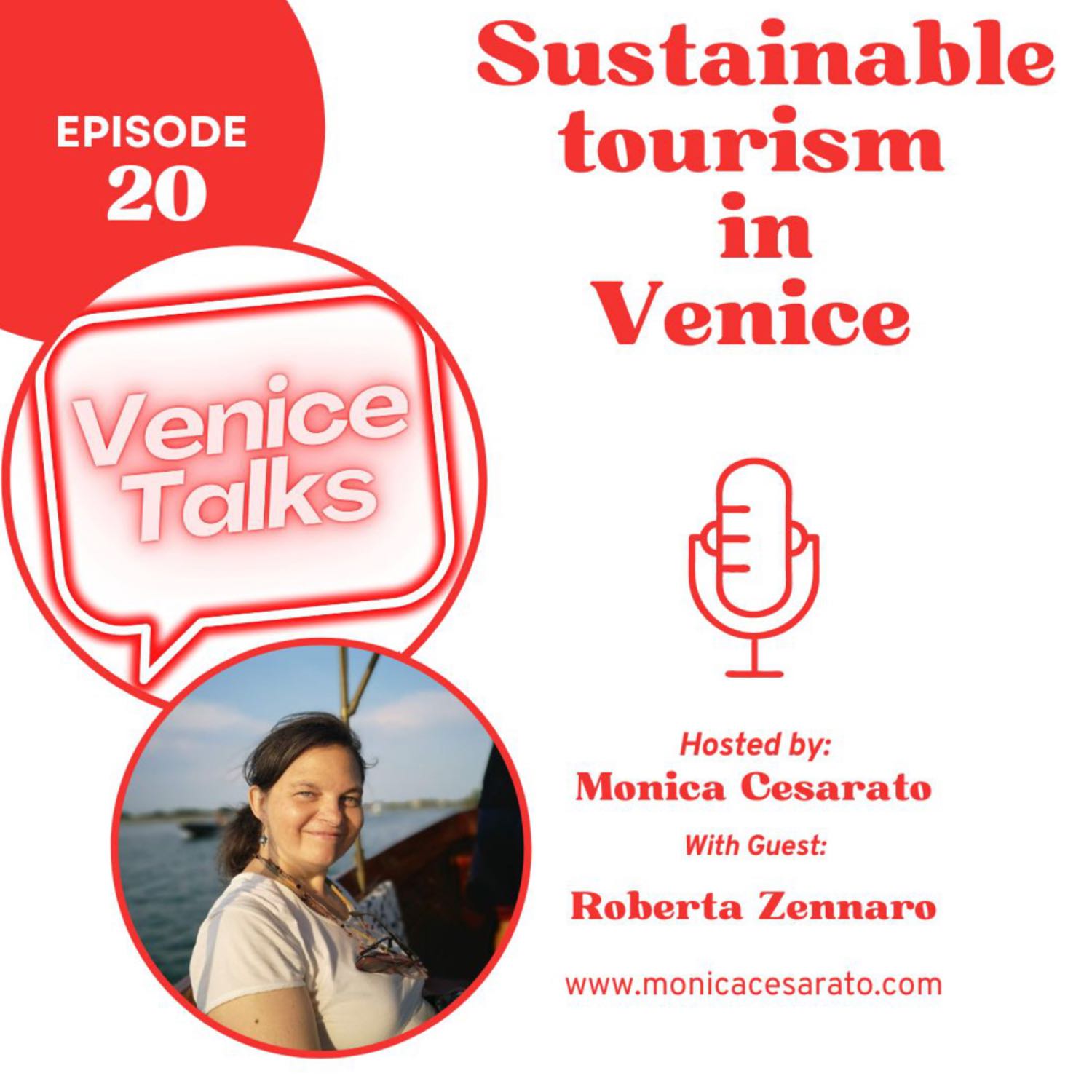 Ep.20 - Sustainable Sojourn: Navigating Venice with Eco-Friendly Footprints. A chat with Roberta Zennaro, Venetian Travel Blogger & Food Technologist