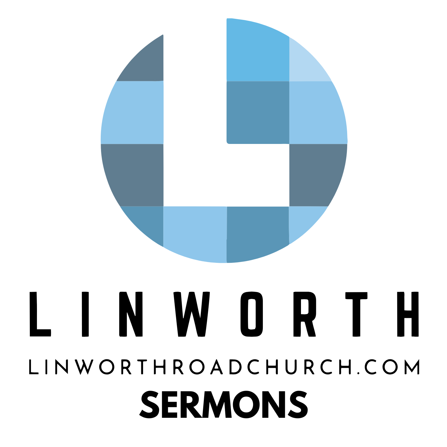 Linworth Road Church Sermons