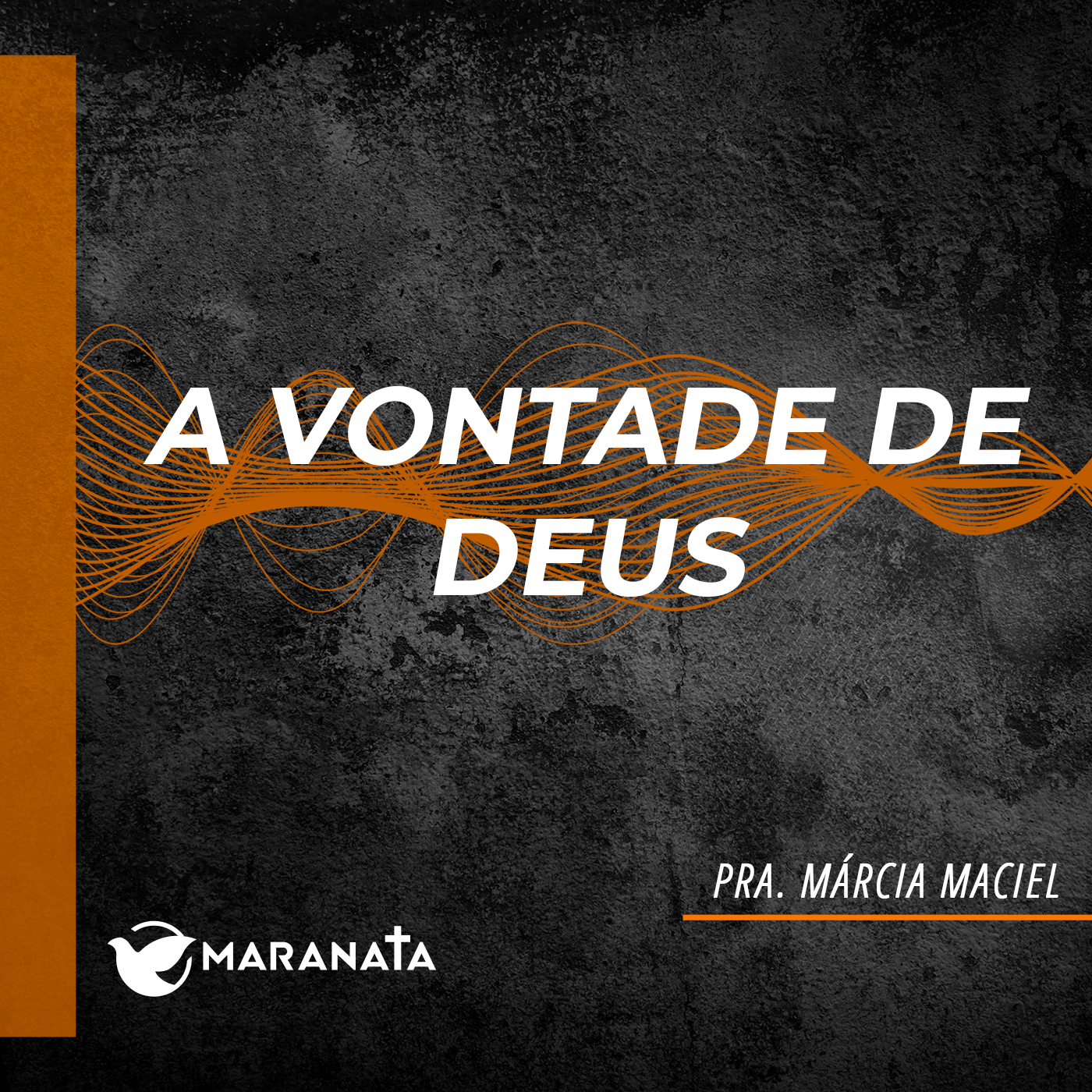 A vontade de Deus - Pra. Márcia Maciel