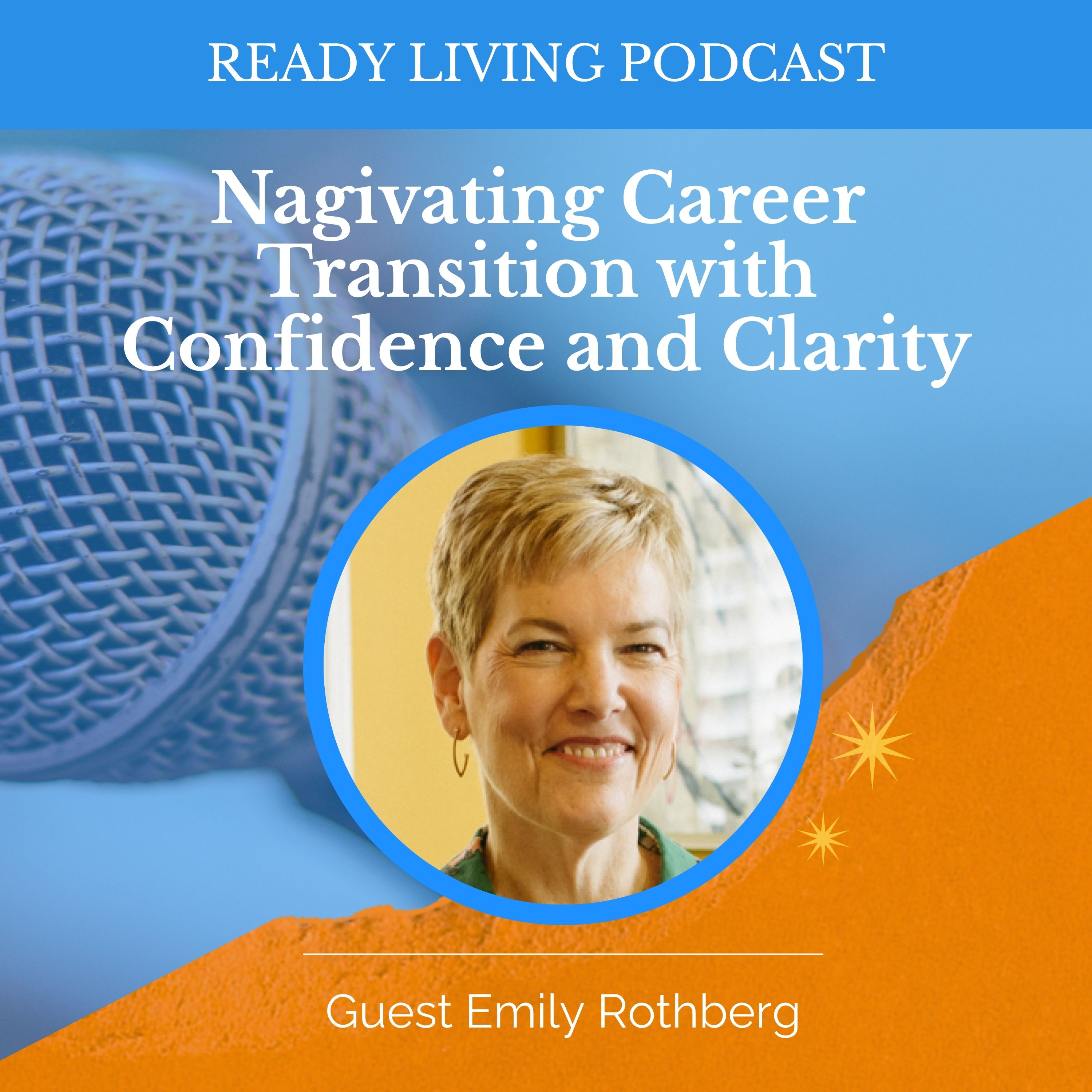 Navigating Career Transition with Confidence and Clarity episode artwork