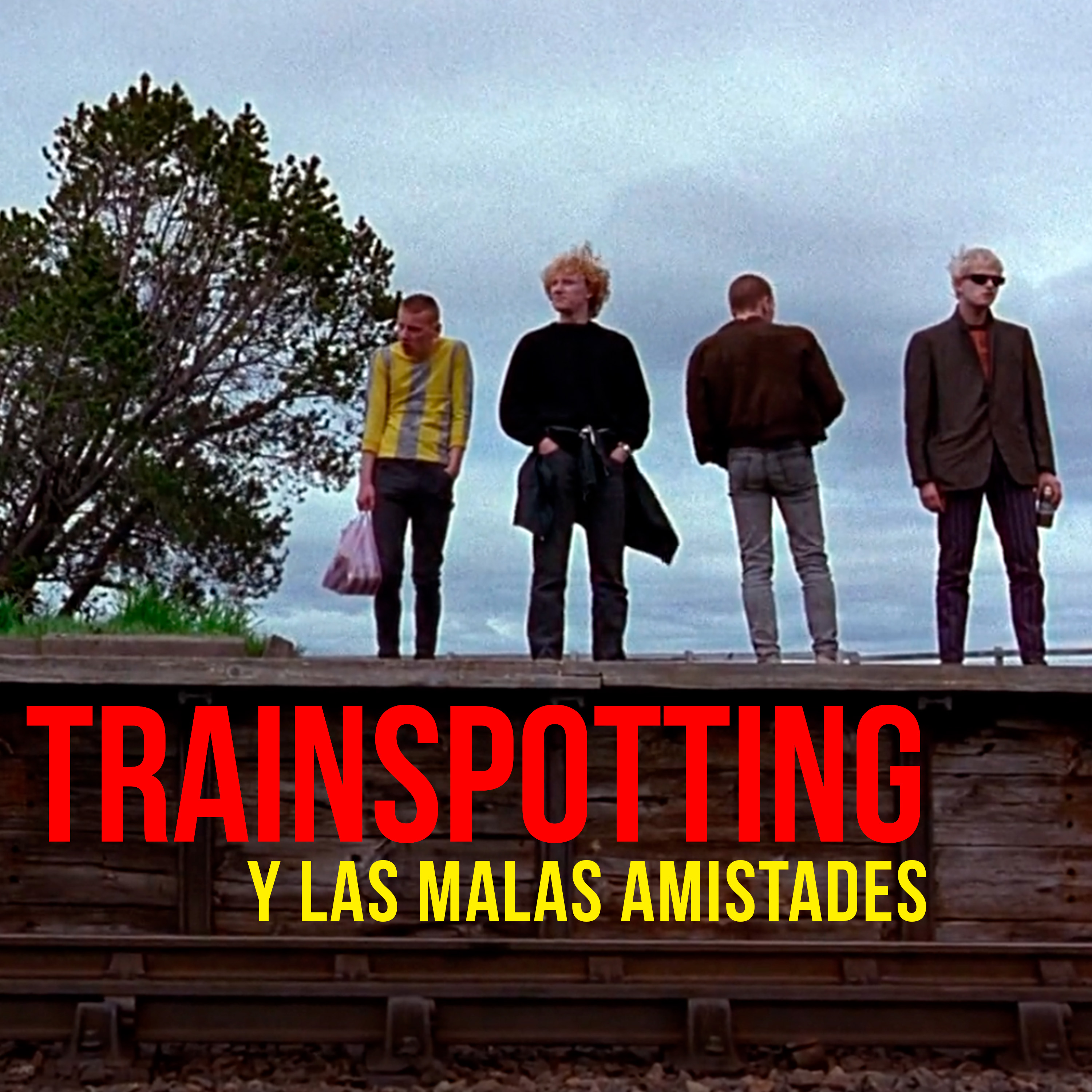 Trainspotting y las malas amistades episode artwork