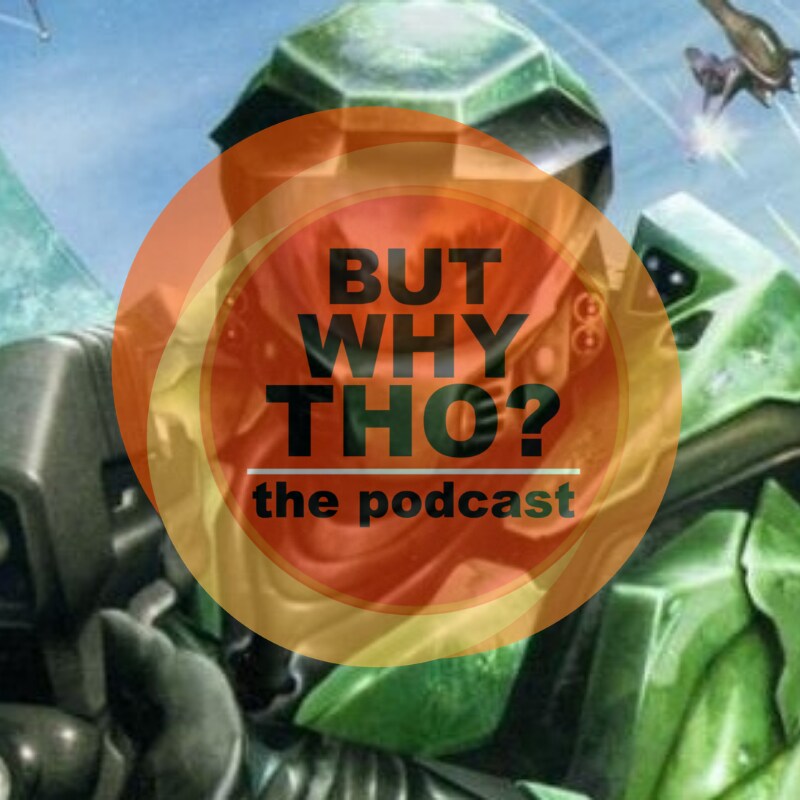 Artwork for podcast But Why Tho?