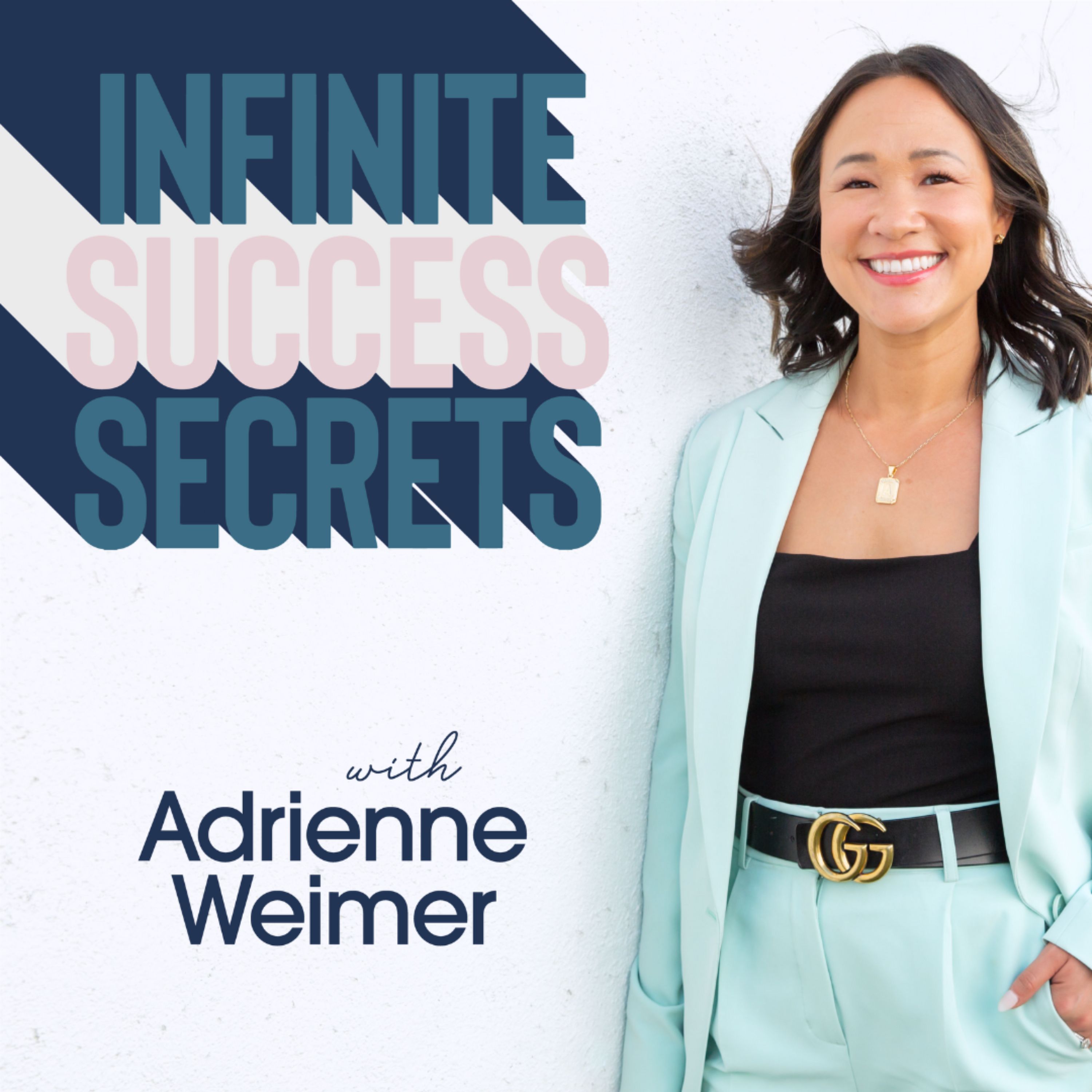 Artwork for Infinite Success Secrets with Adrienne Weimer