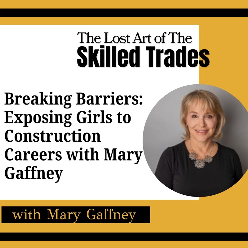 Artwork for podcast The Lost Art Of the Skilled Trades