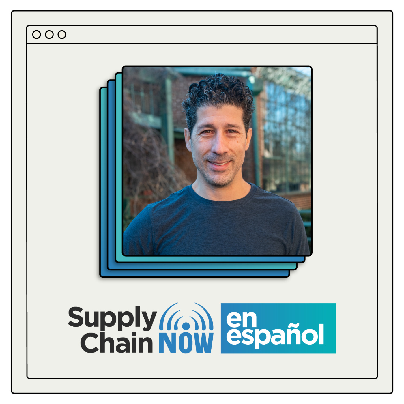 Artwork for podcast Supply Chain Now en Español
