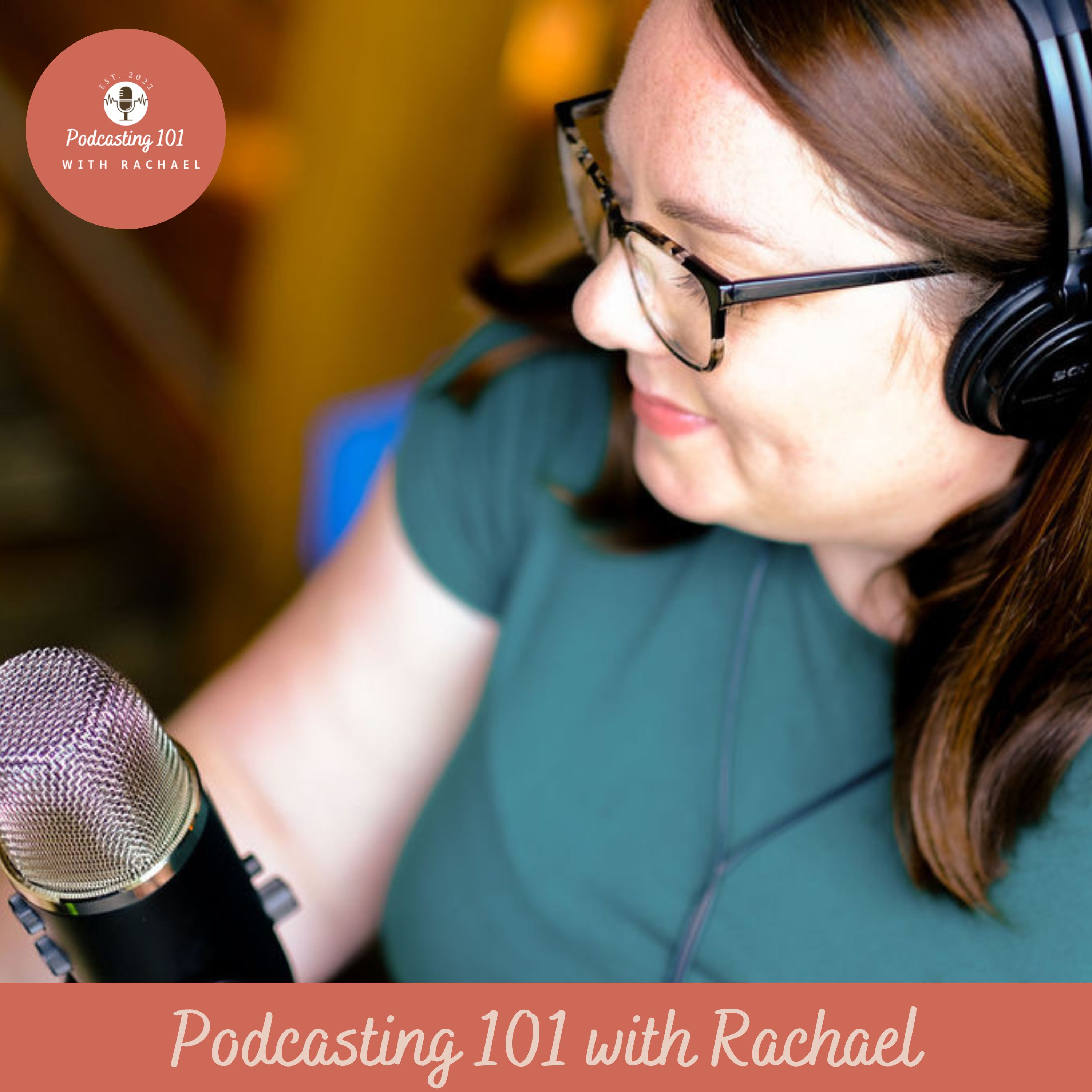 Show artwork for Podcasting 101 with Rachael