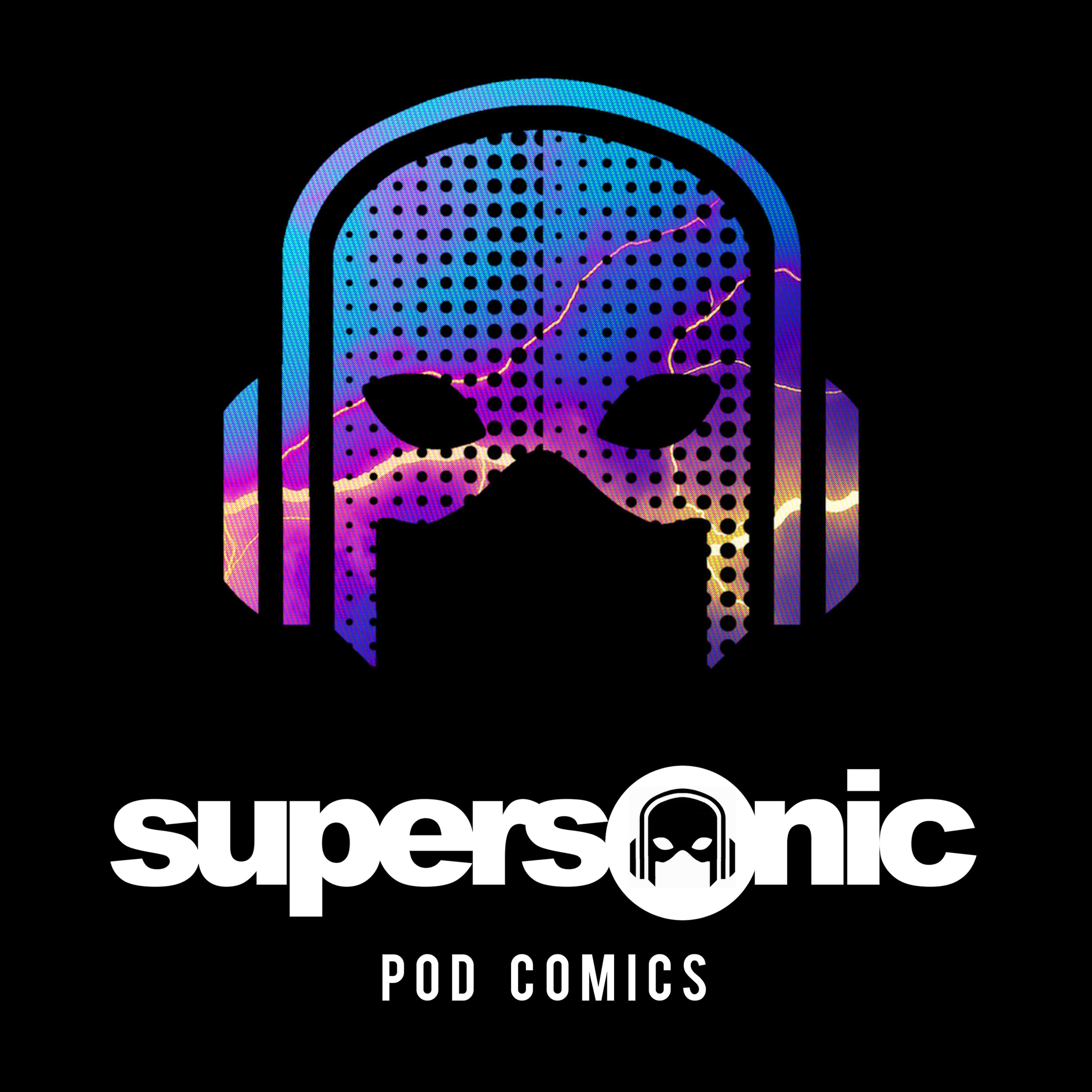 SUPERSONIC Pod Comics