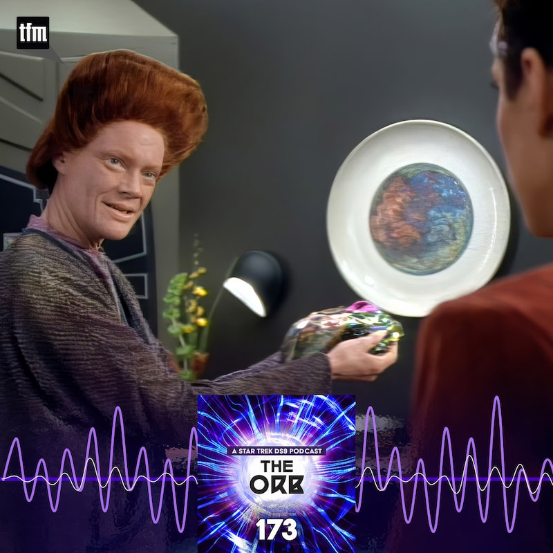 Artwork for podcast The Orb: A Star Trek Deep Space Nine Podcast