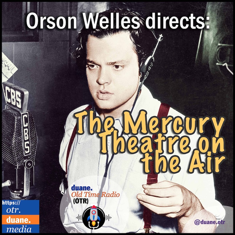 Artwork for podcast The Complete Orson Welles