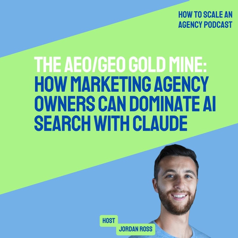 Artwork for podcast How to Scale an 8 Figure Agency 🚀