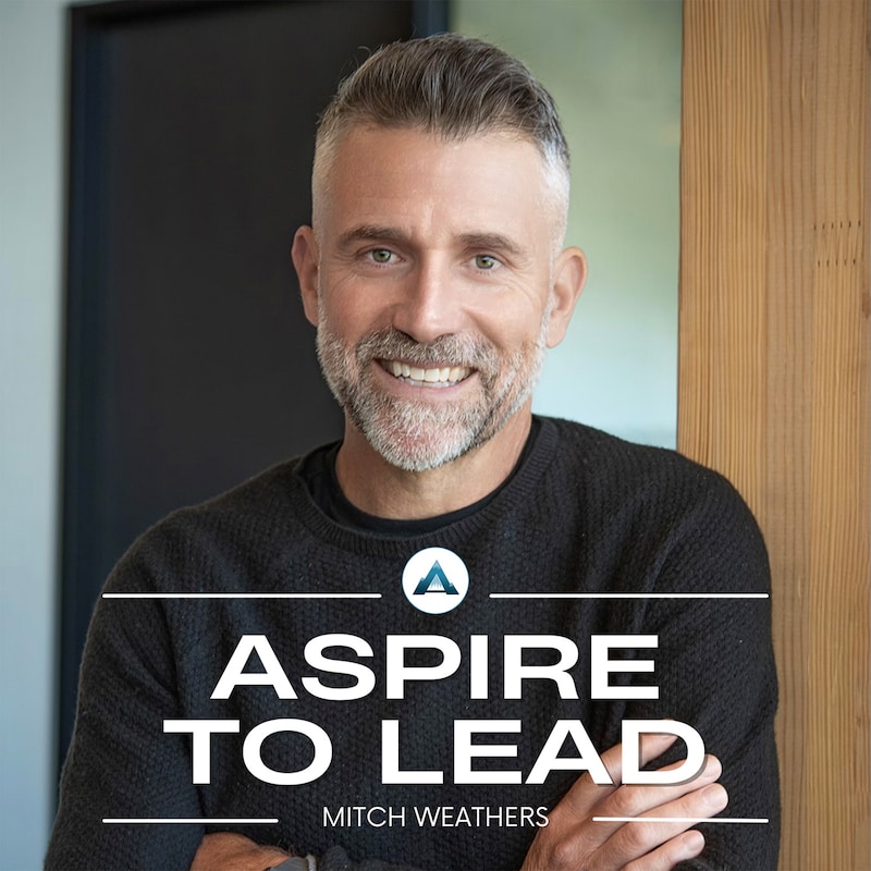 Artwork for podcast Aspire to Lead