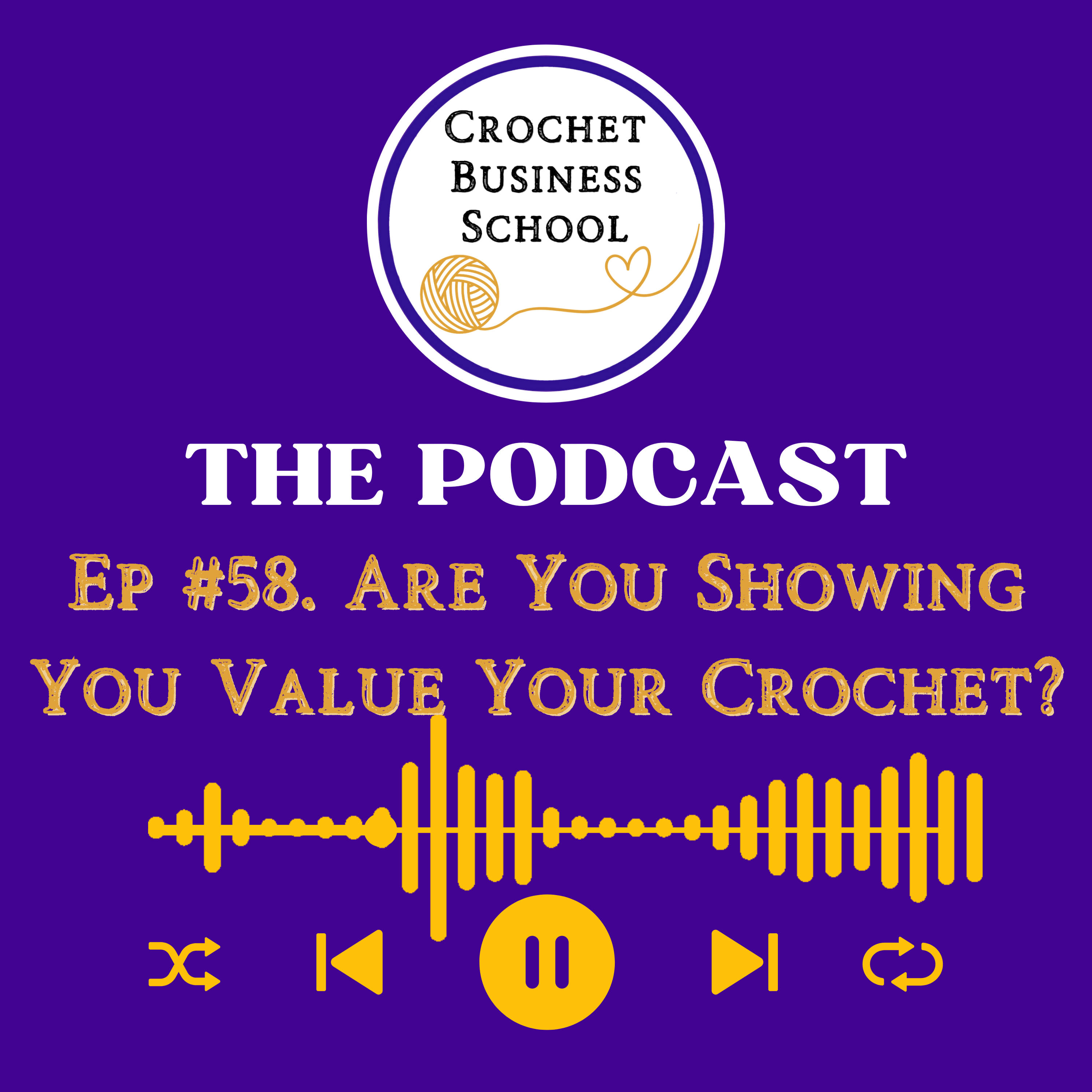 Are You Showing You Value Your Crochet?