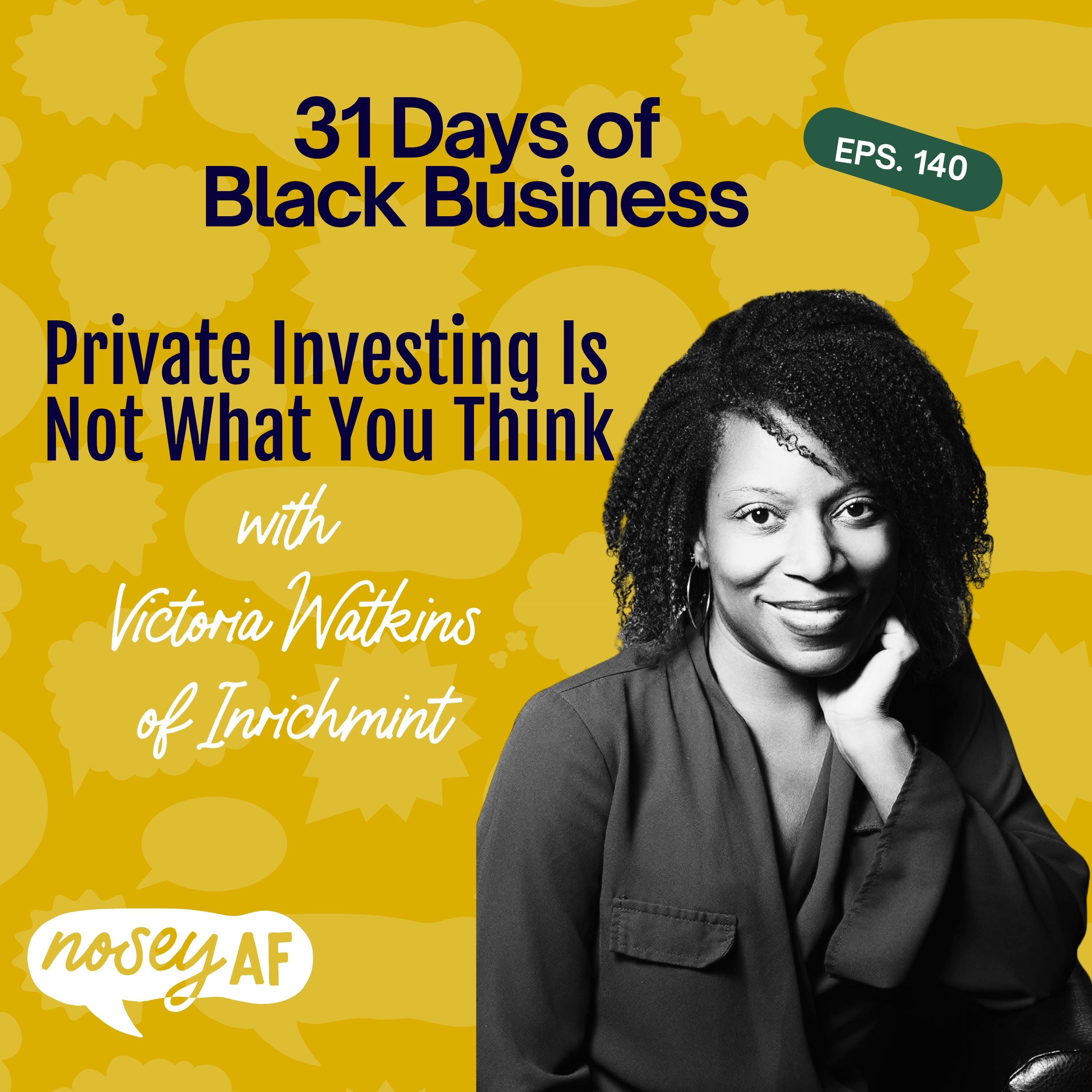 Private Investing Is Not What You Think with Victoria Watkins of Inrichmint