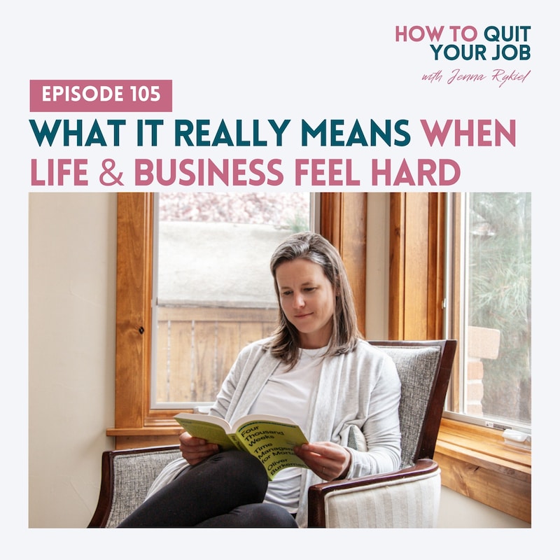 Artwork for podcast How to Quit Your Job: A Mom's Guide to Creating a Life and Business You Love