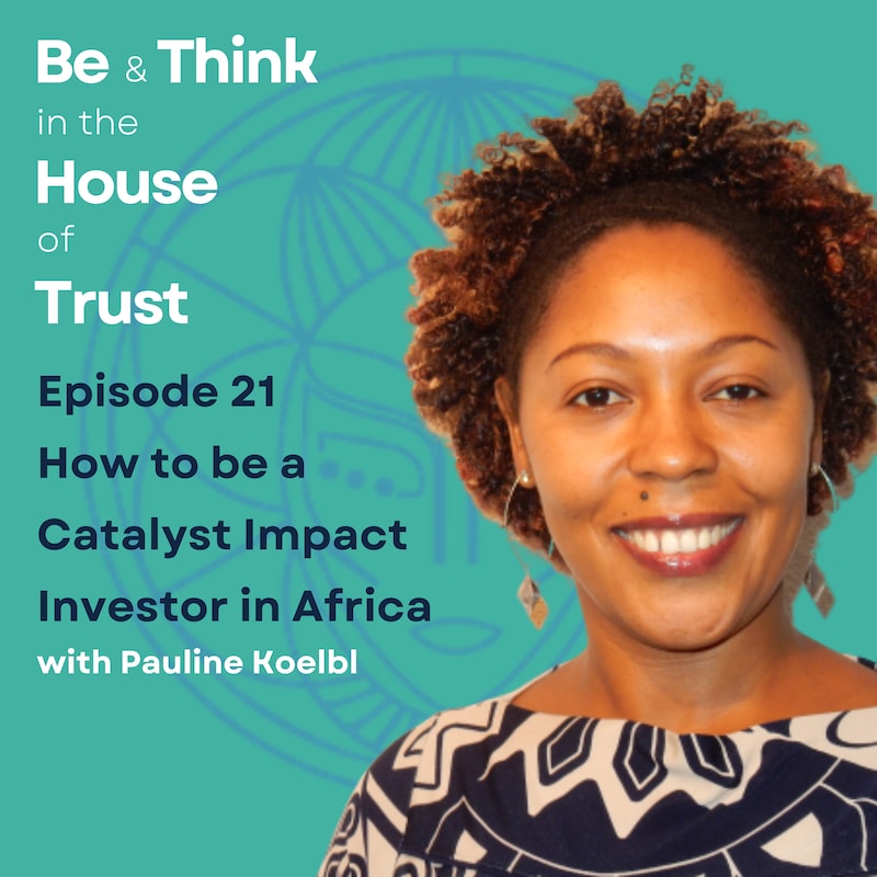 Artwork for podcast Be & Think in the House of Trust