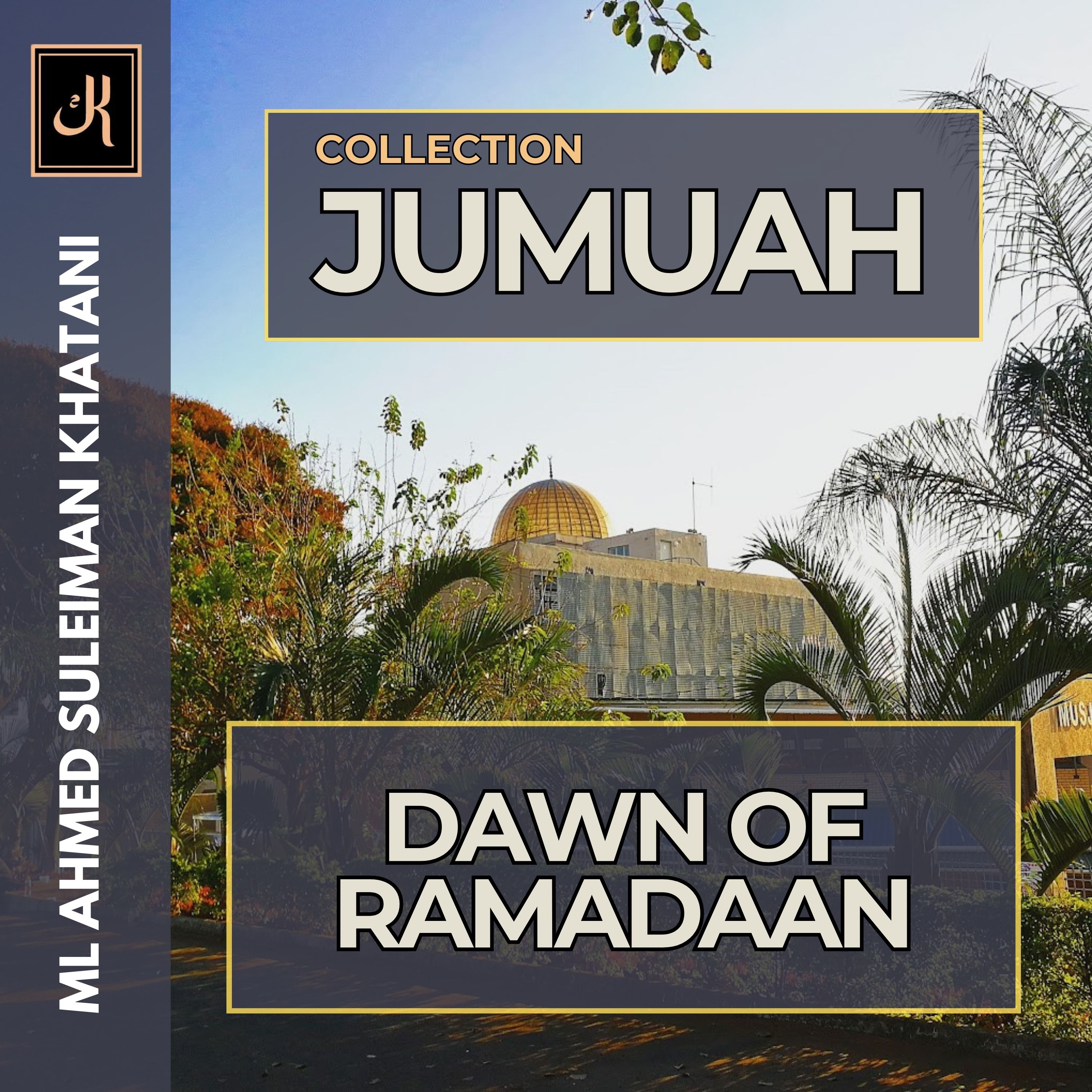 011 Dawn of Ramadaan