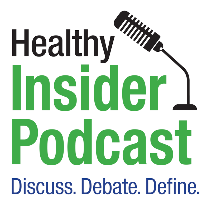 Artwork for podcast Healthy INSIDER Podcast
