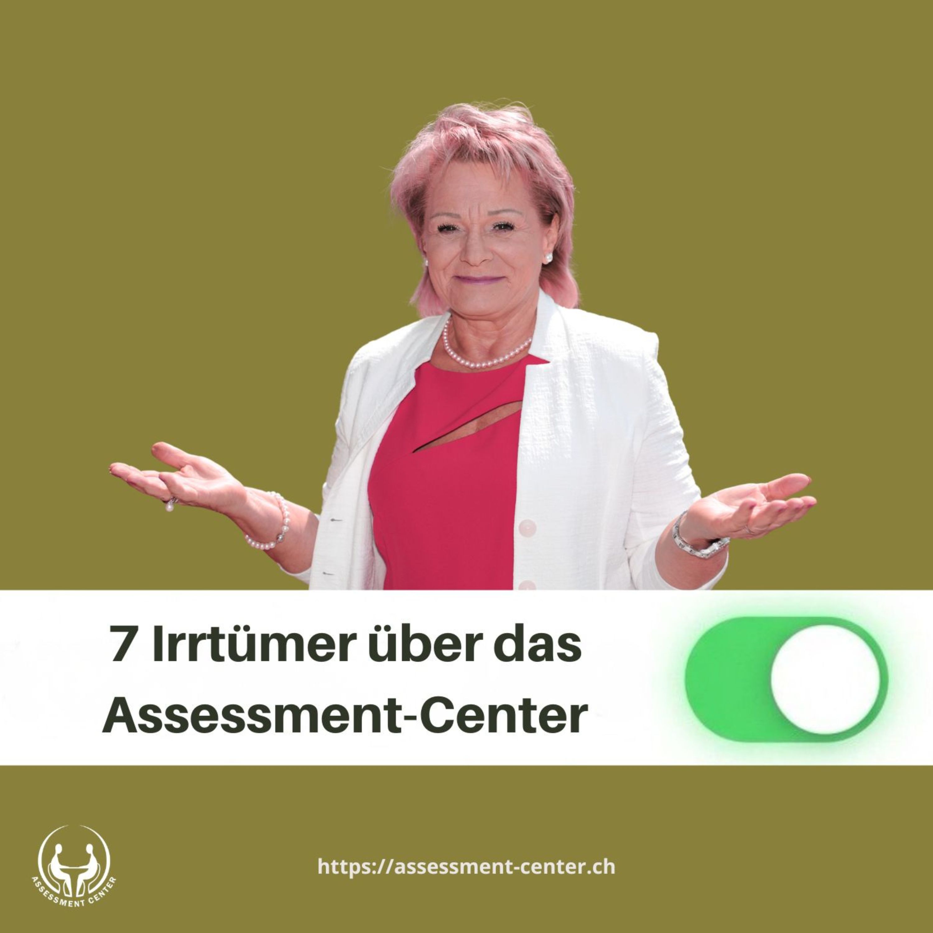 #122 - 7 Irrtümer über das Assessment-Center