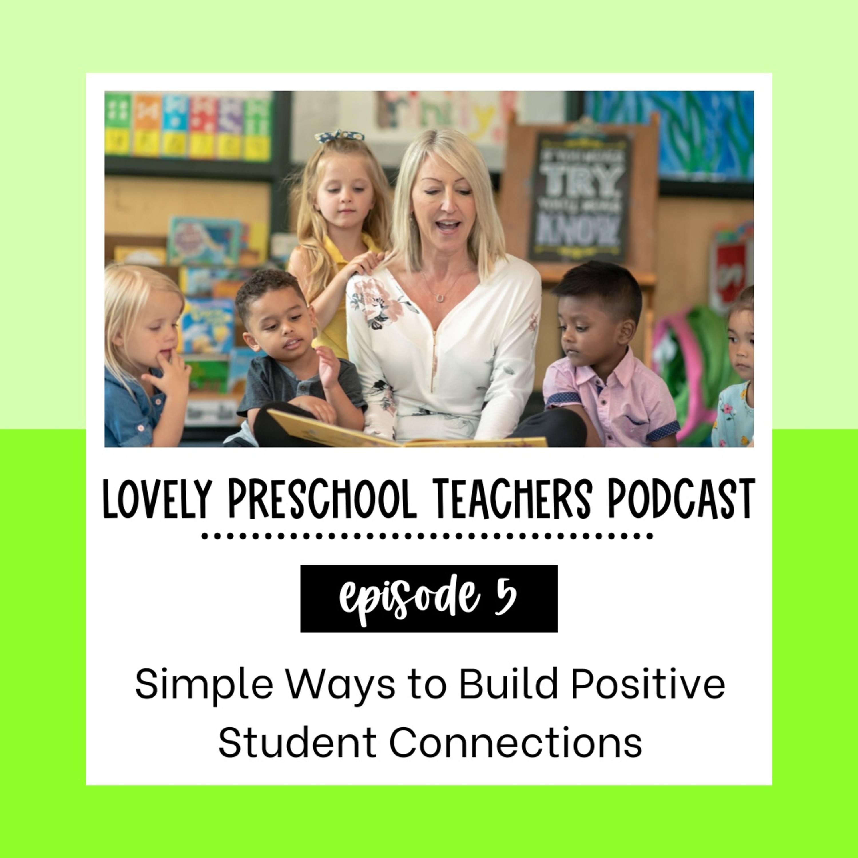 Simple Ways to Build Positive Student Connections
