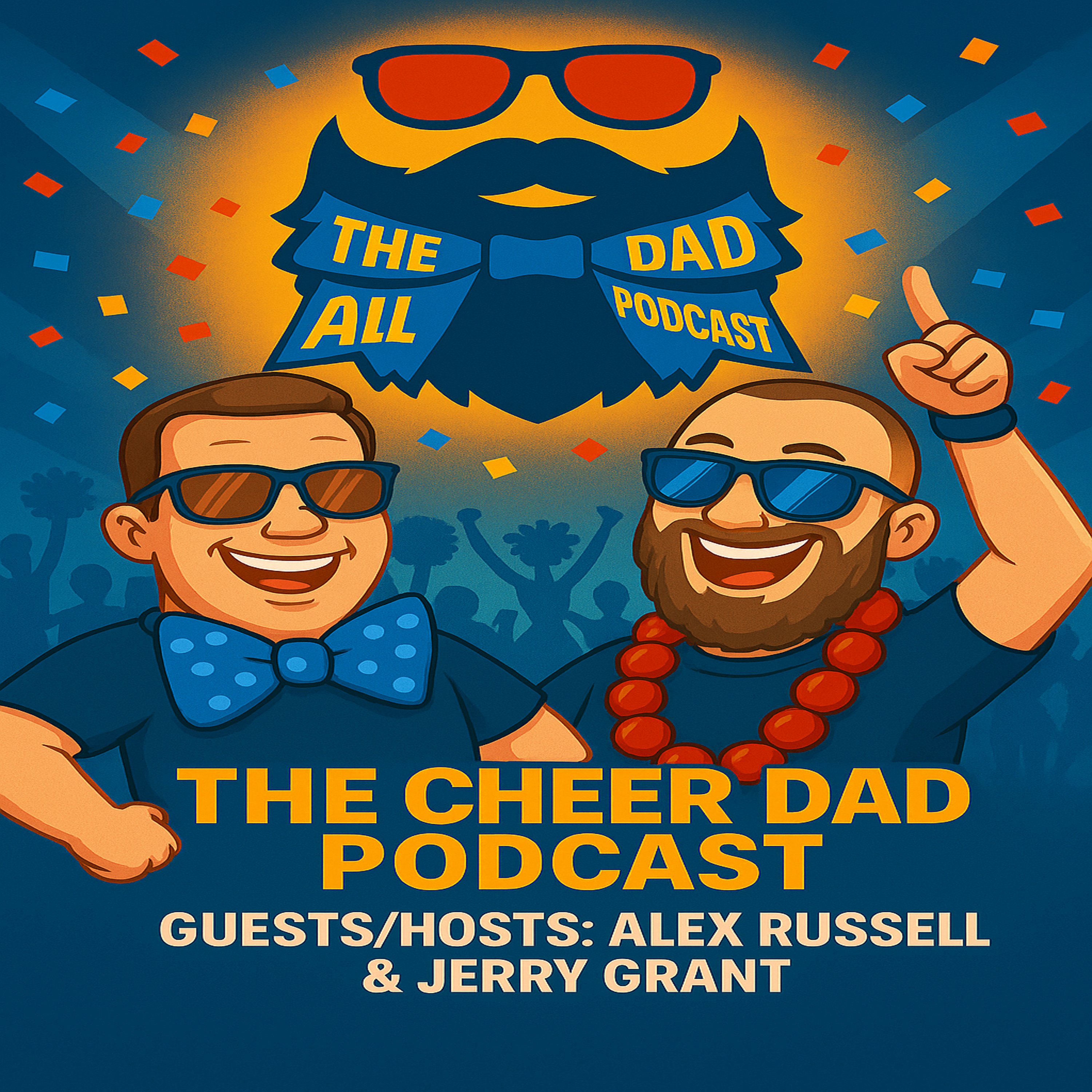 The Cheer Dad Podcast