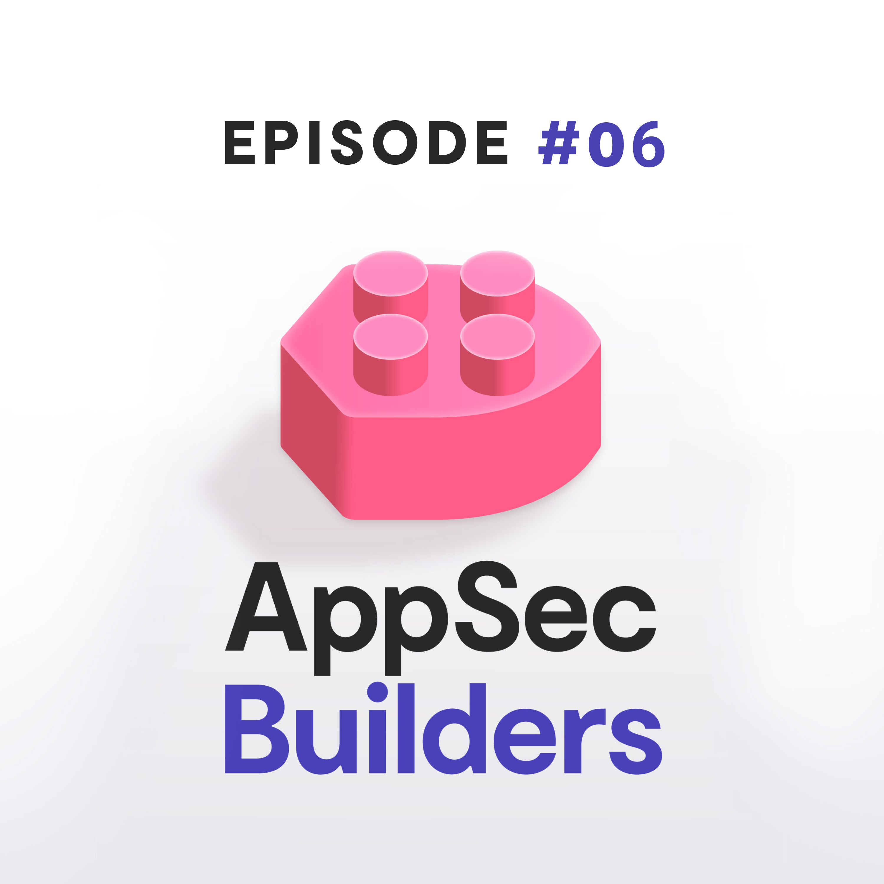 Artwork for podcast AppSec Builders