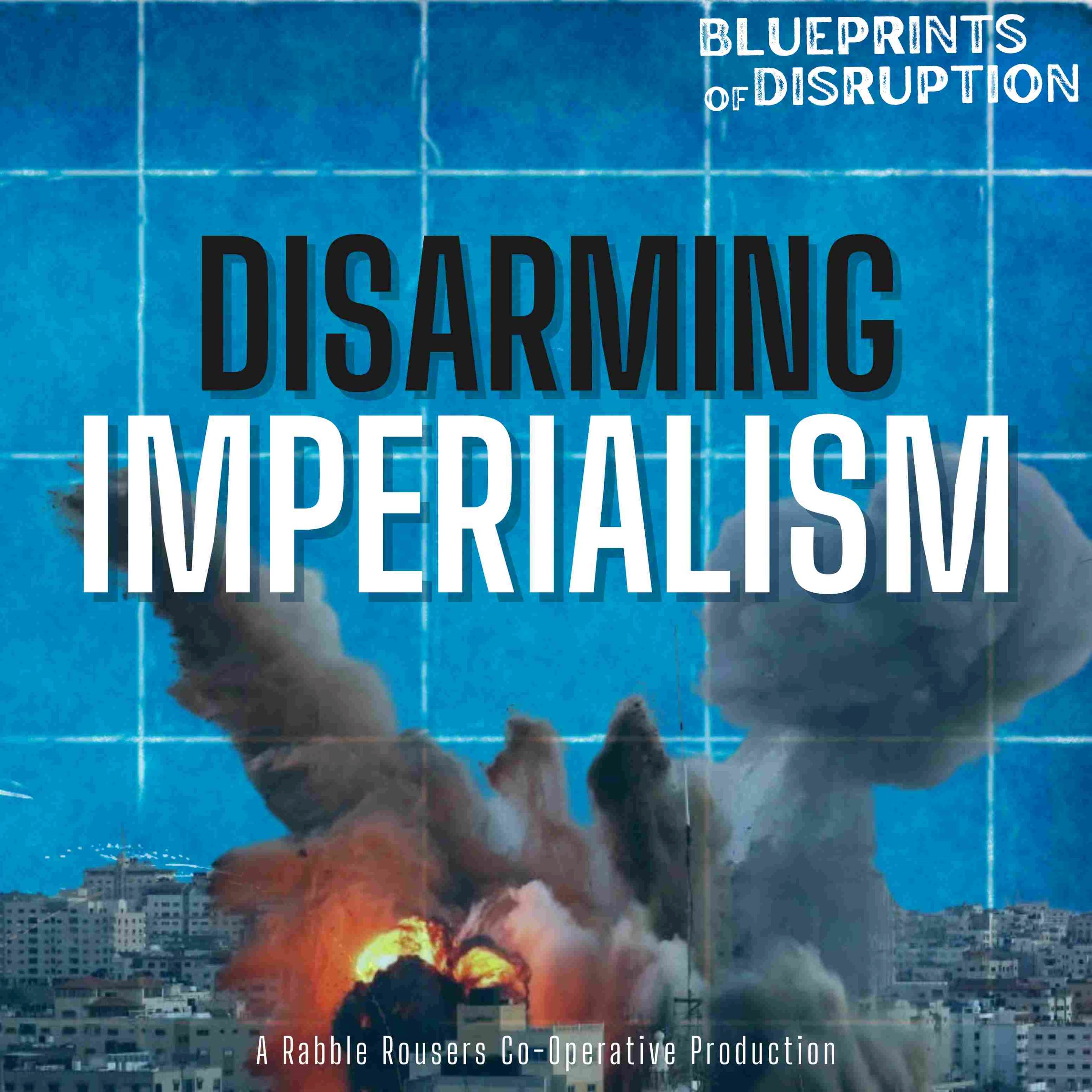 Disarming Imperialism