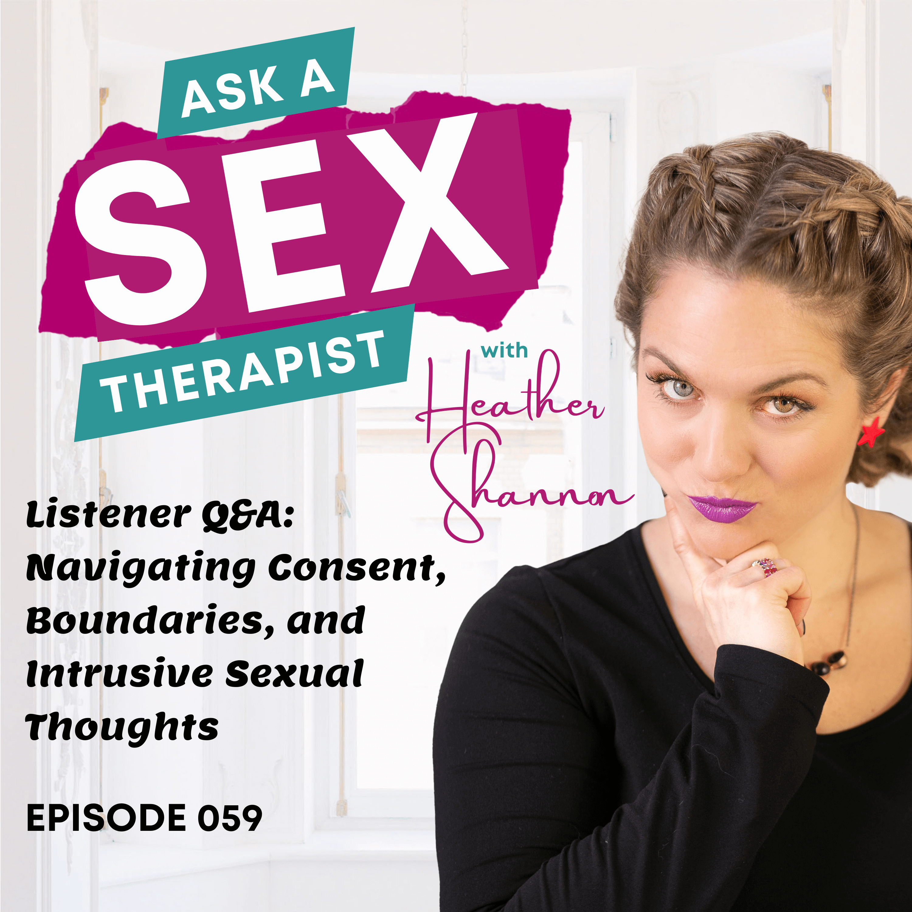 Ask A Sex Therapist with Heather Shannon
