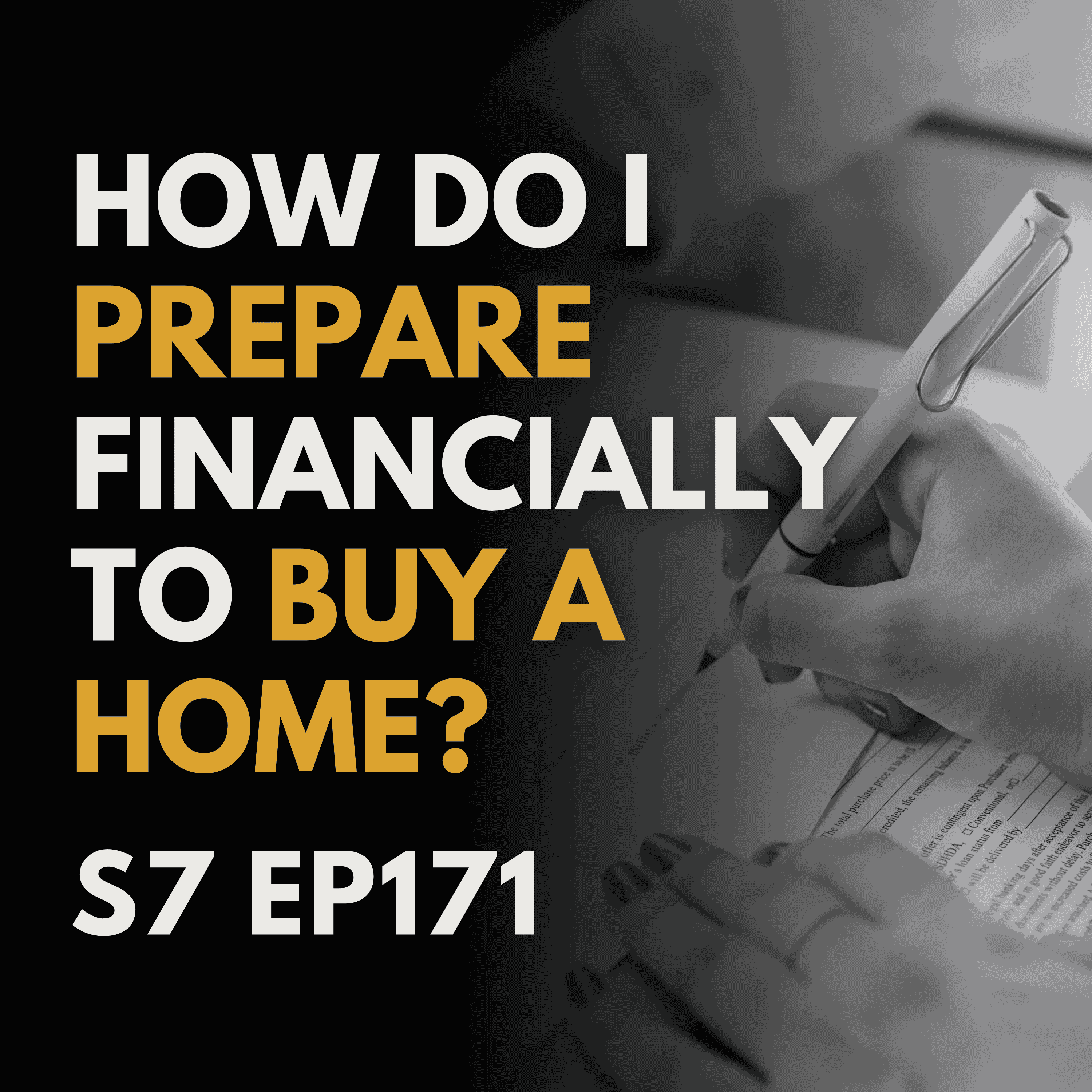 I Know What I Can Afford - How Do I Prepare Financially to Buy That Home?