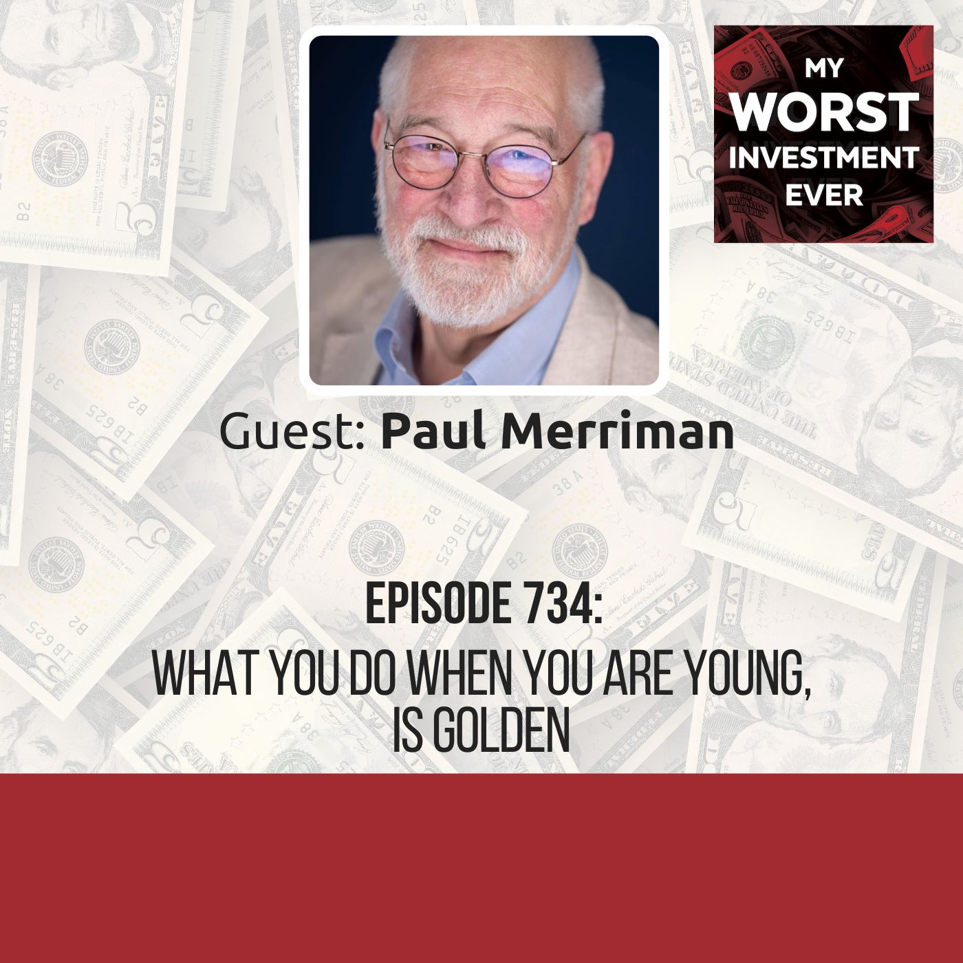 Paul Merriman – What You Do When You Are Young, Is Golden