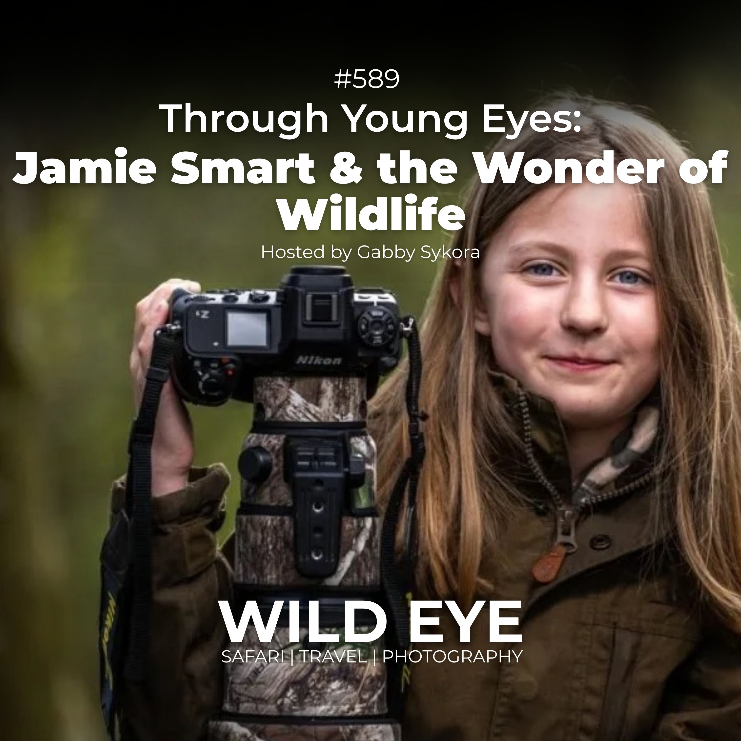 #589 - Through Young Eyes: Jamie Smart & the Wonder of Wildlife episode artwork