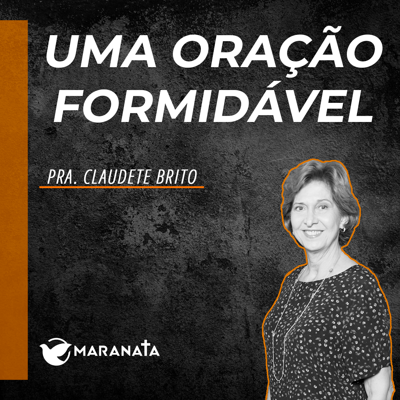 Uma oração formidável - Pra. Claudete Brito episode artwork