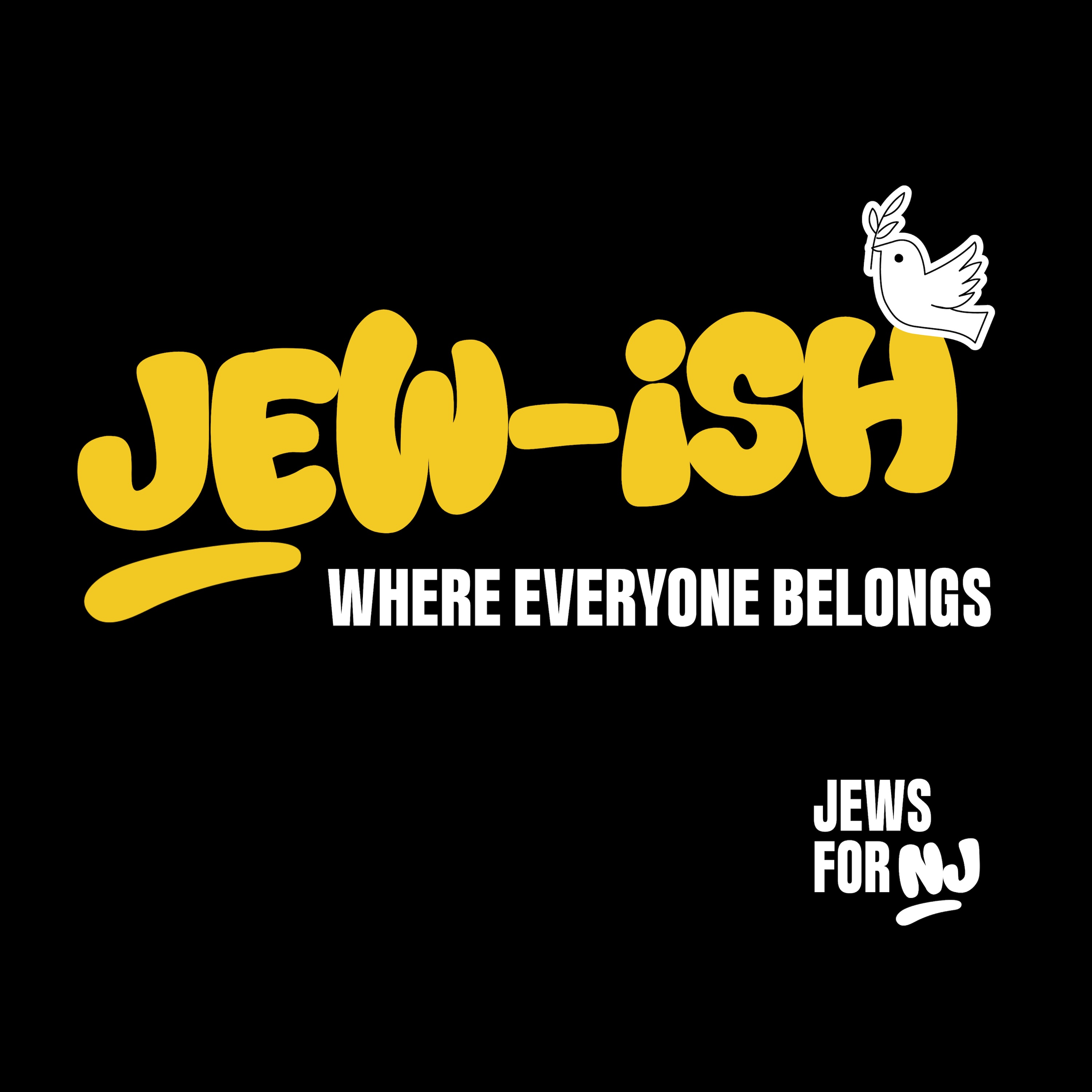 Artwork for Jew-ish: Where Everyone Belongs
