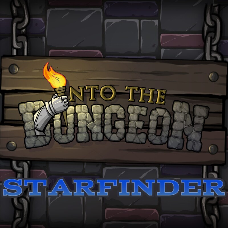 Artwork for podcast Into the Dungeon: Starfinder