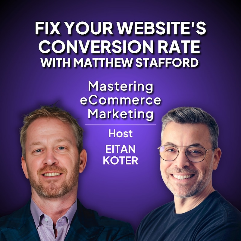 Artwork for podcast Mastering eCommerce Marketing