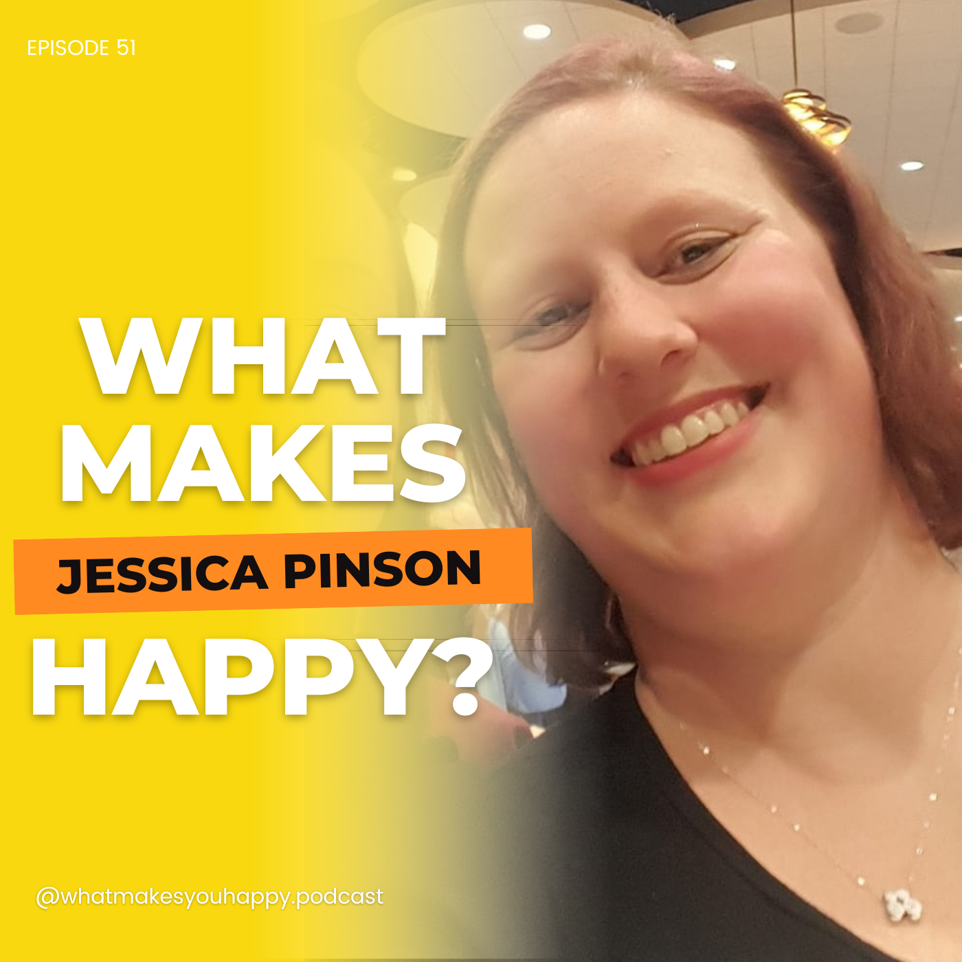 Artwork for podcast What Makes You Happy?