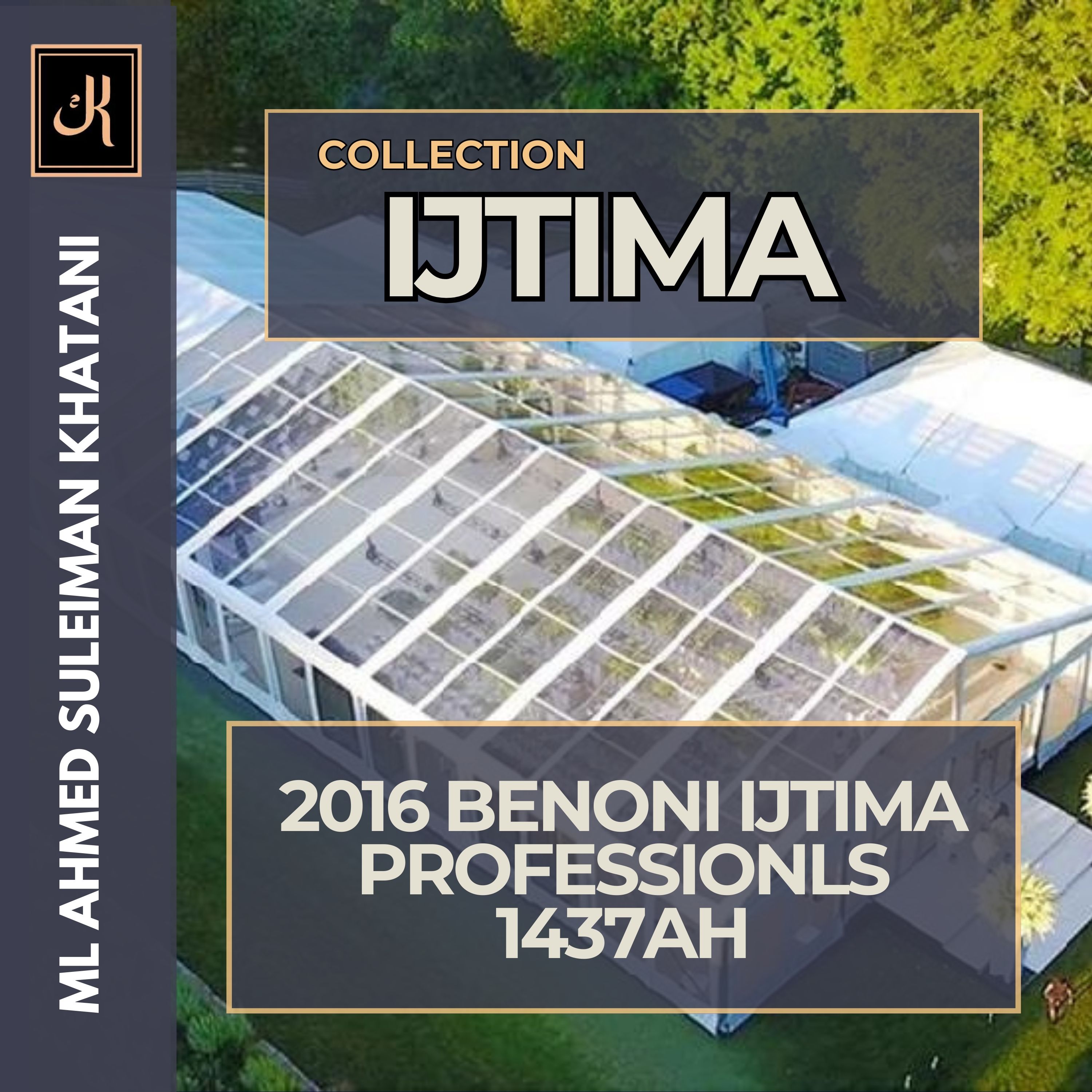 2016 Benoni Ijtima Professionls 1437AH episode artwork
