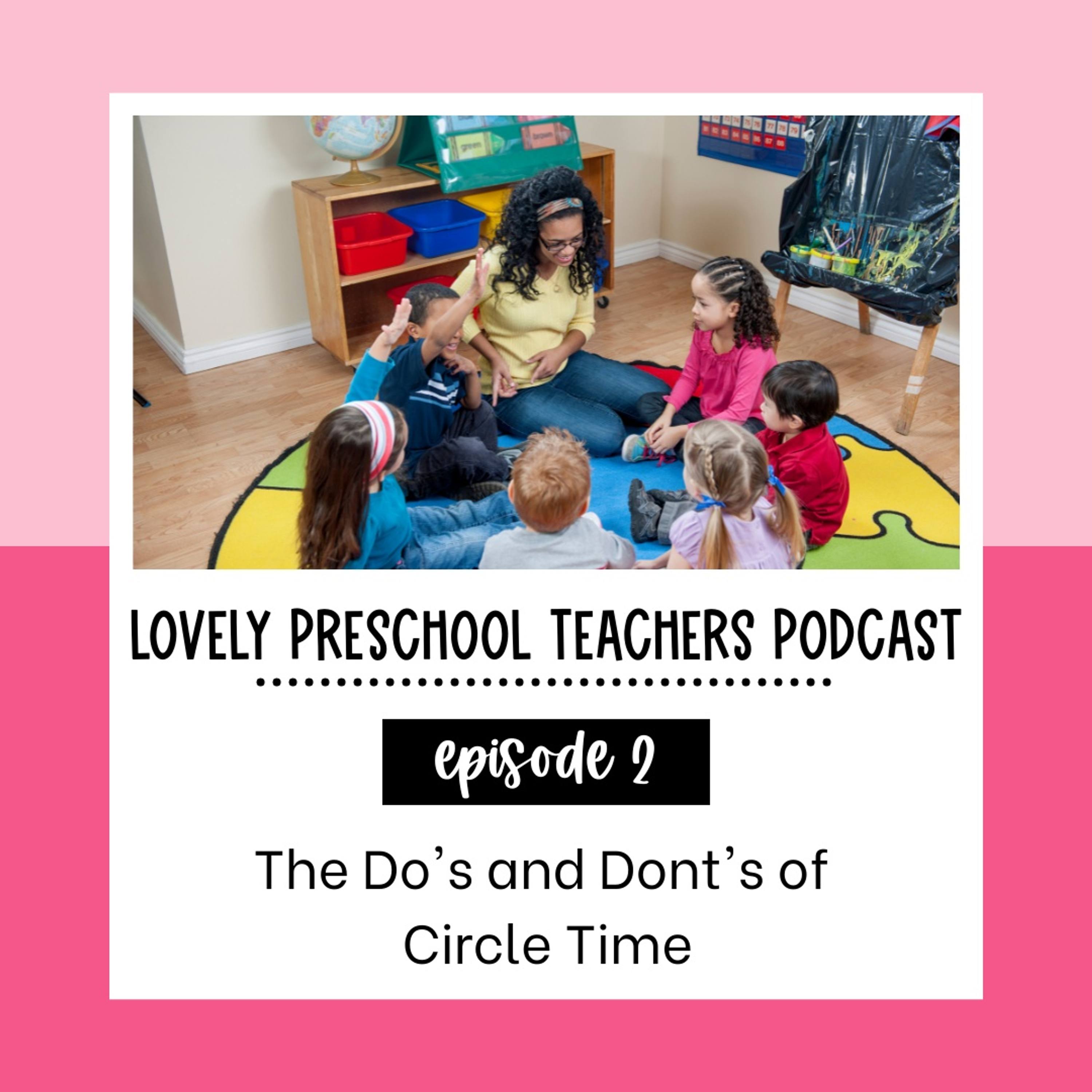 The Do’s and Don’ts of Preschool Circle Time