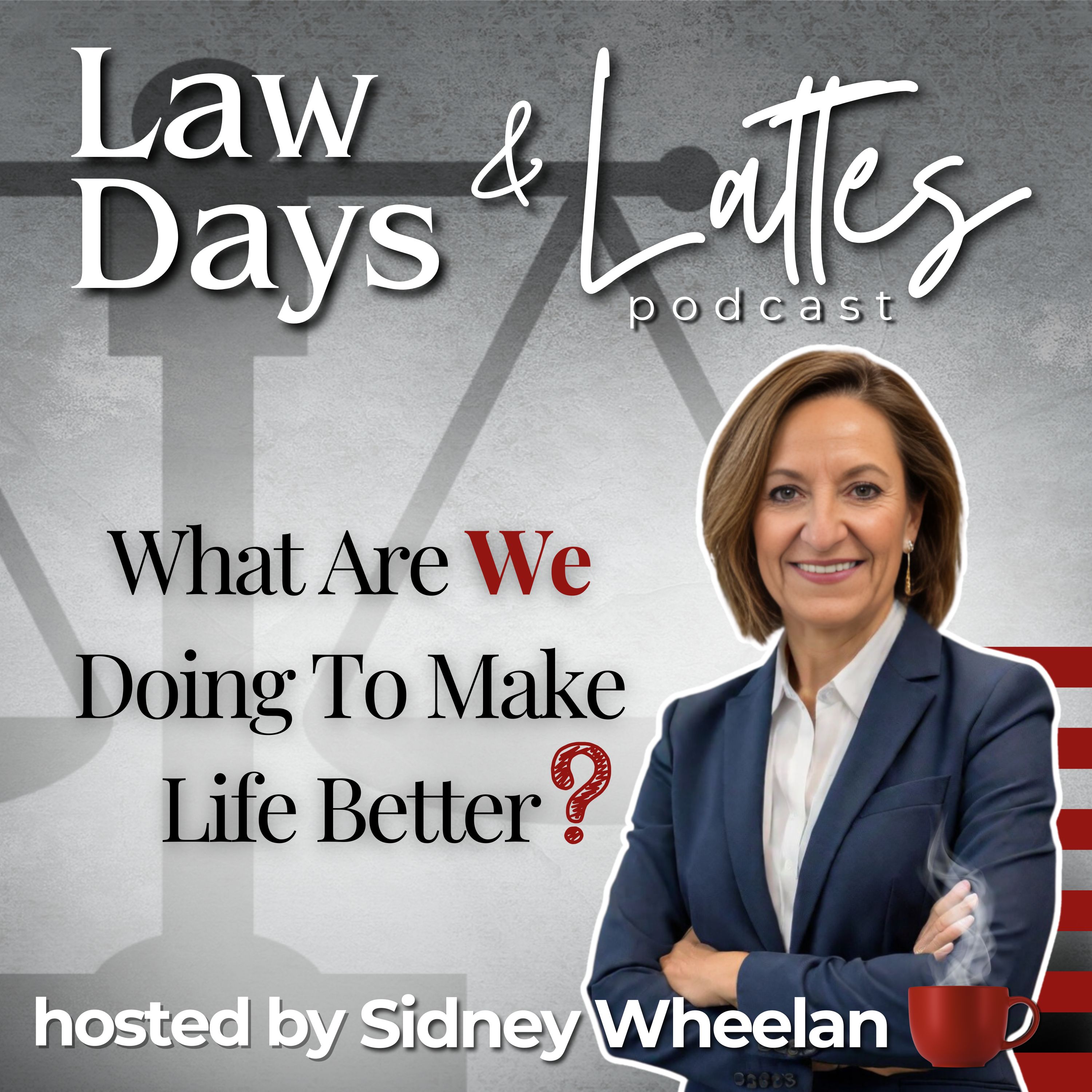 Law Days & Lattes