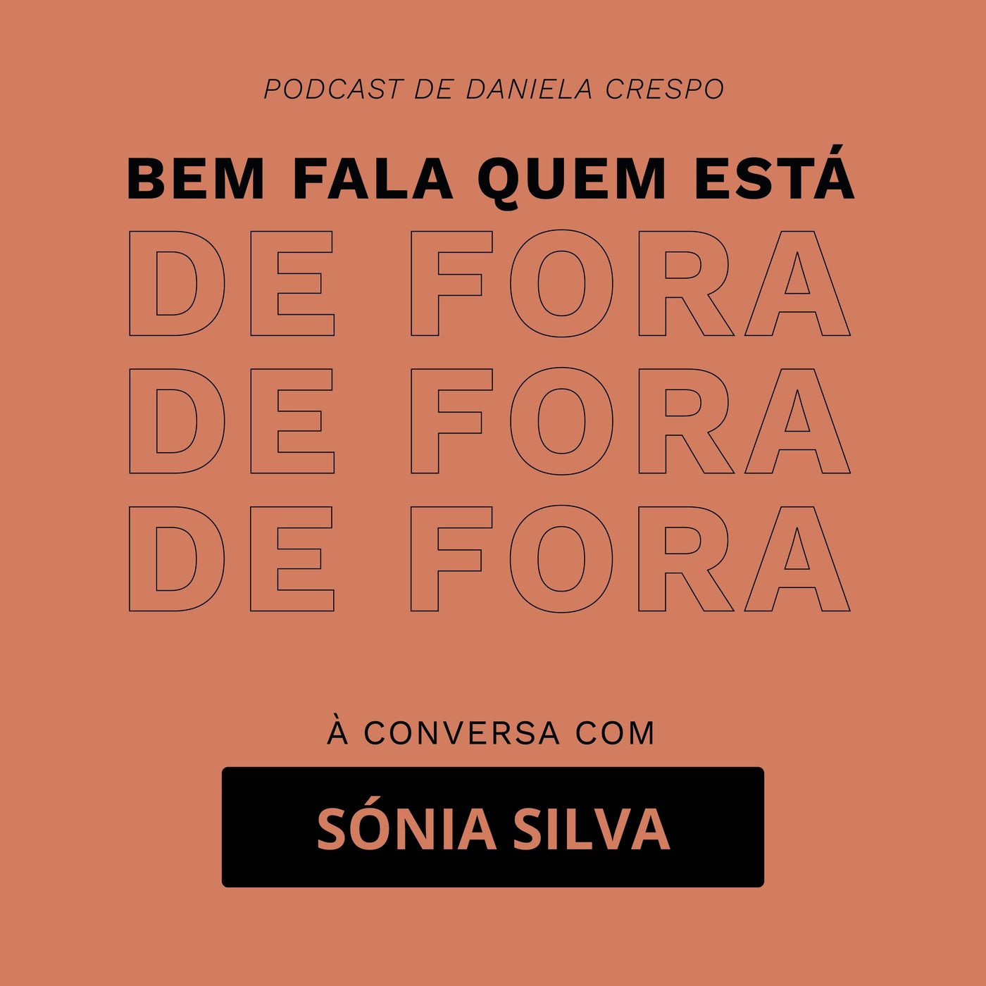 Bem Fala Quem está de Fora