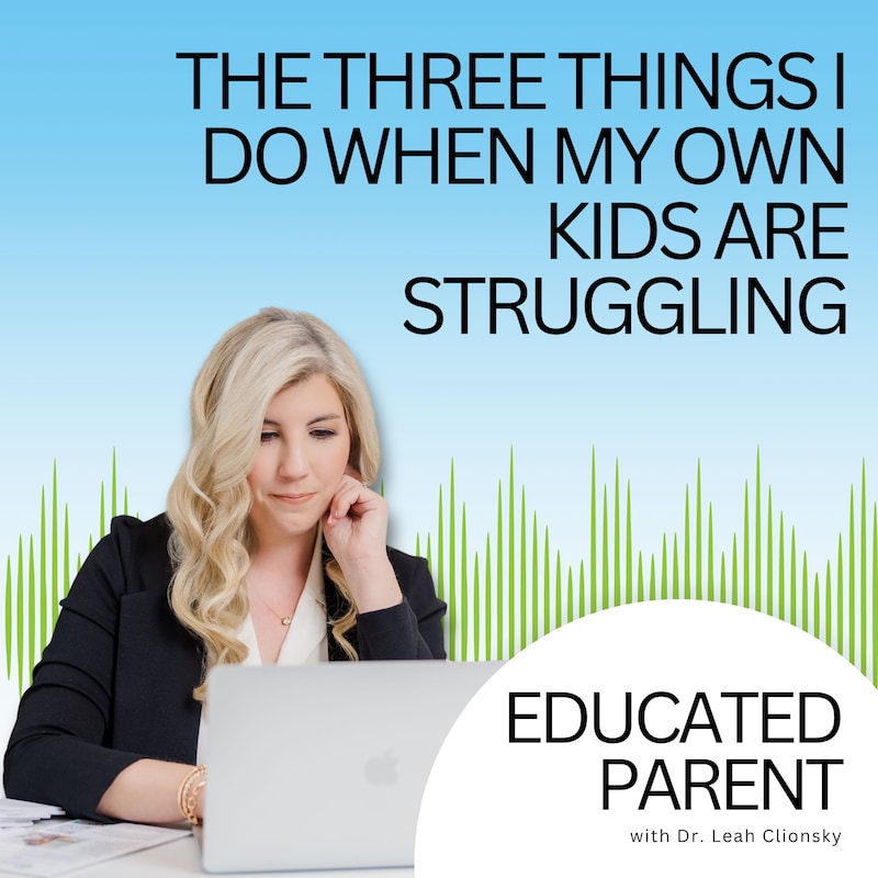 Artwork for podcast Educated Parent: Evidence-Based Parenting Tips to Solve Everyday Parenting Problems