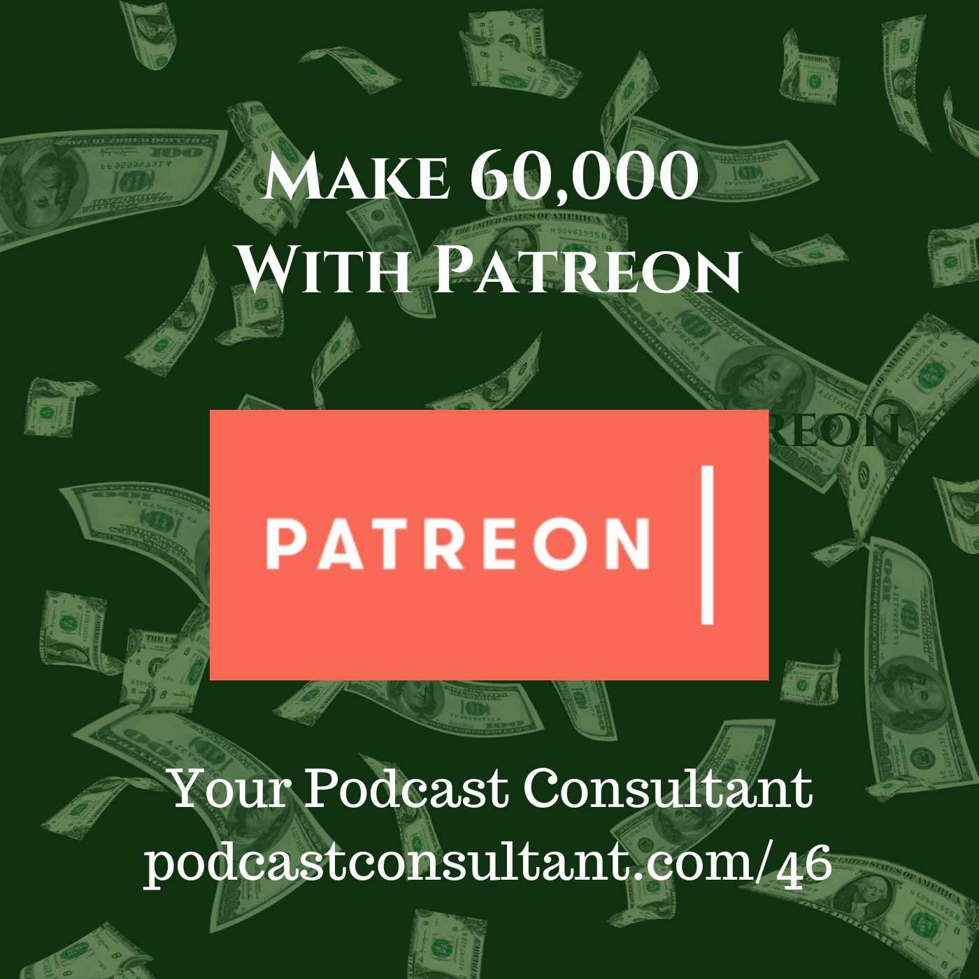 Making 60,000 From Patreon