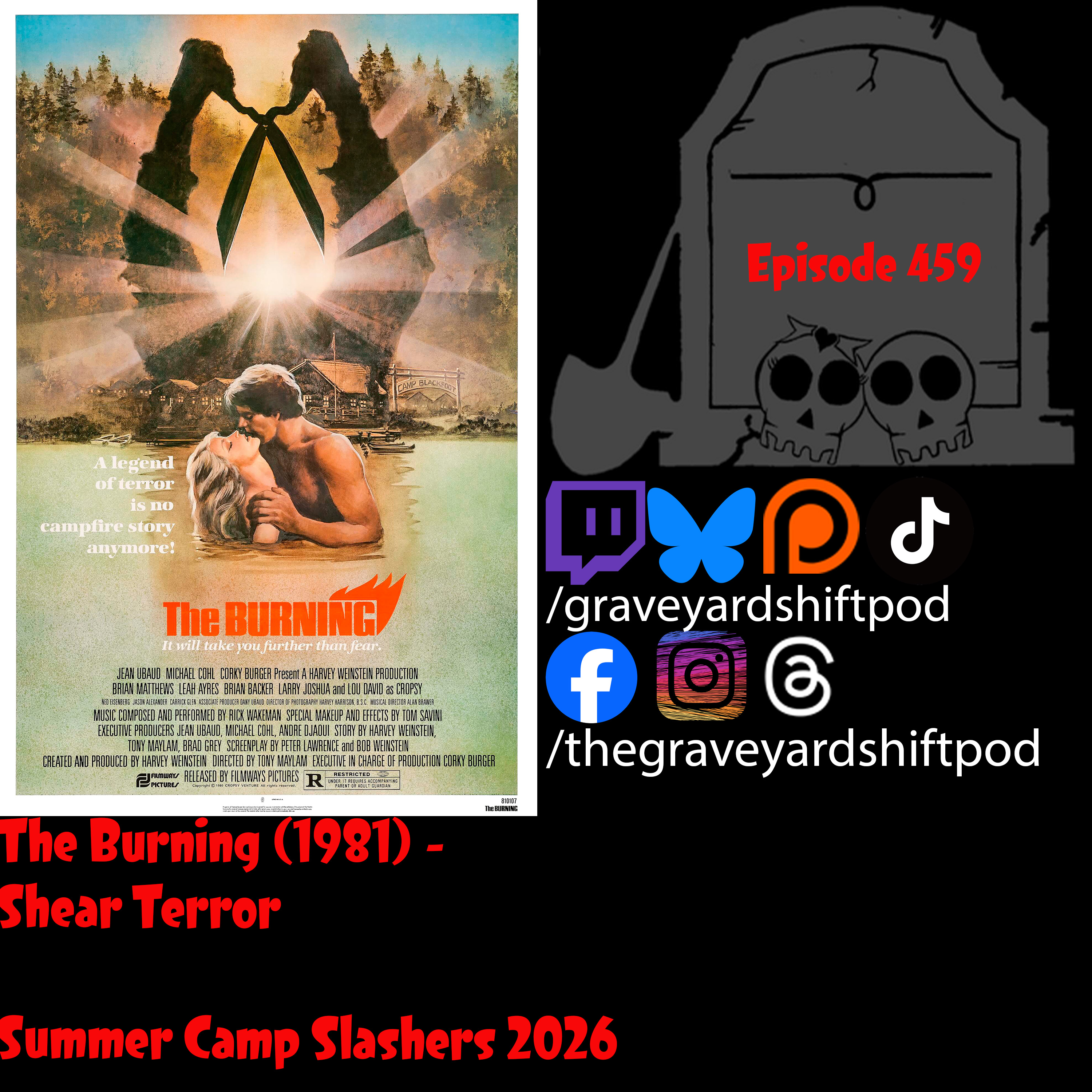 The Burning (1981) - Shear Terror - Summer Camp Slashers 2026 episode artwork