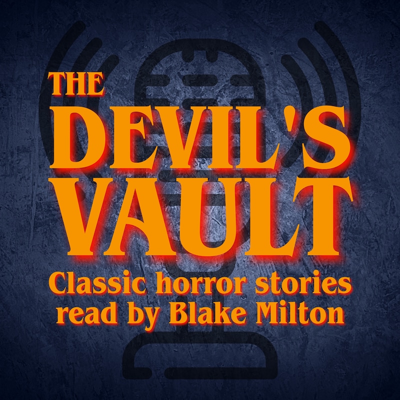Artwork for podcast The Devil's Vault